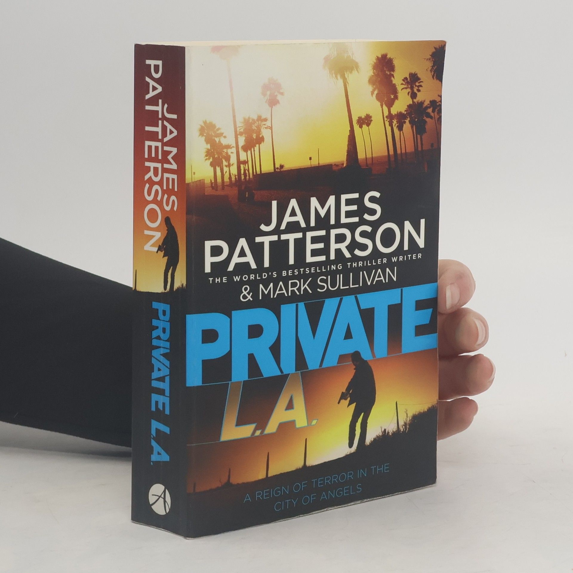 James Patterson Private L. A.