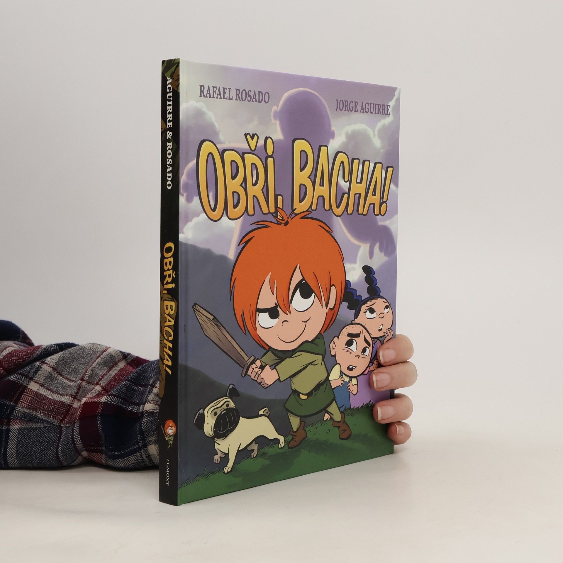 Jorge Aguirre Obři, bacha!
