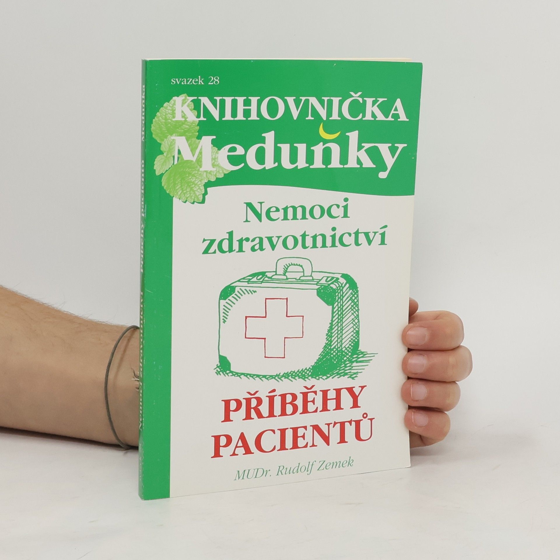 Rudolf Zemek Nemoci zdravotnictví a příběhy pacientů