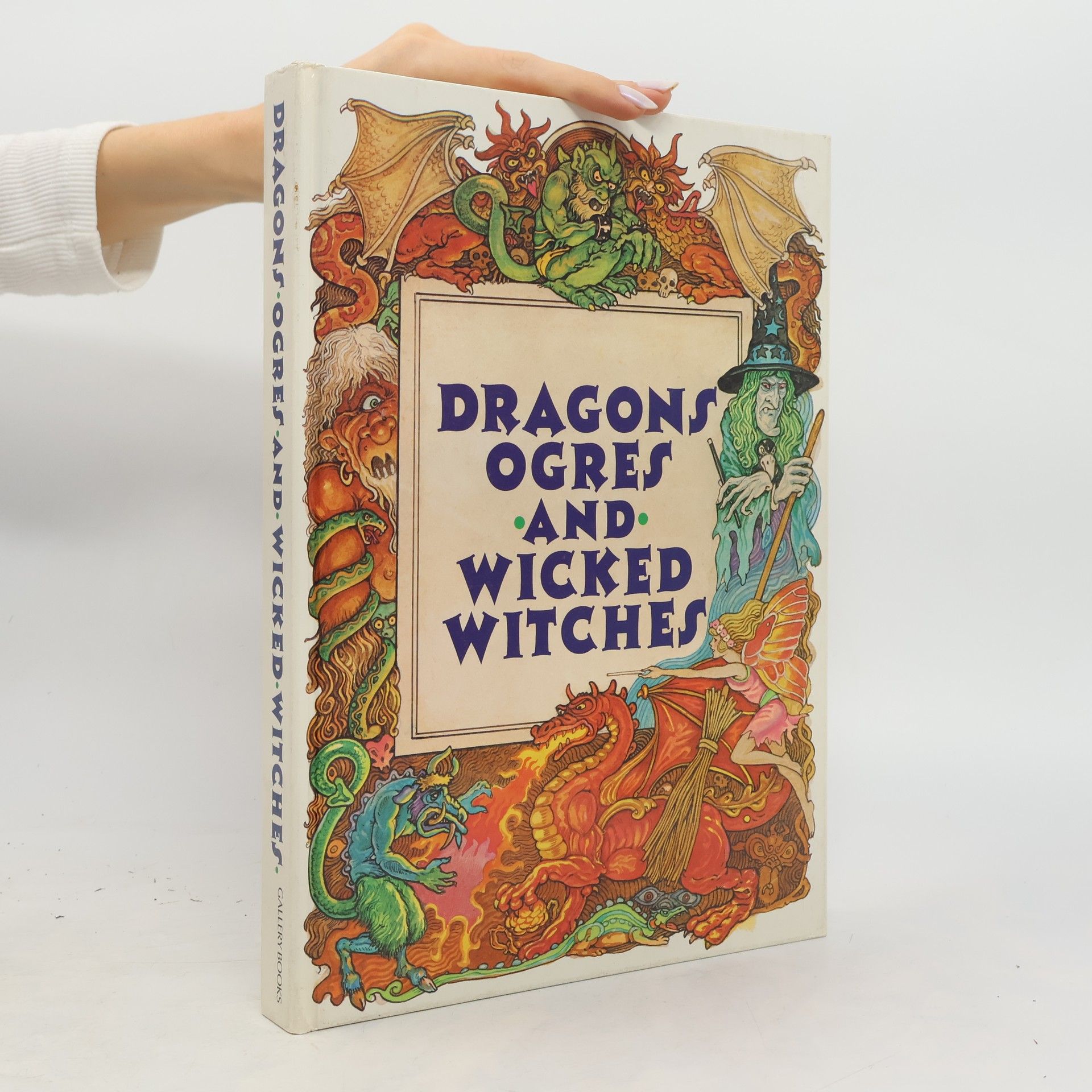 Miloš Malý Dragons Ogres and Wicked Witches