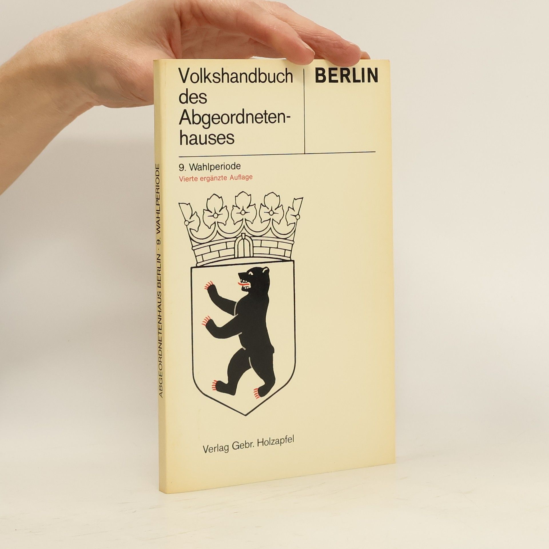 Autorenkollektiv Volkshandbuch des Abgeordnetenhauses. 9. Wahlperiode