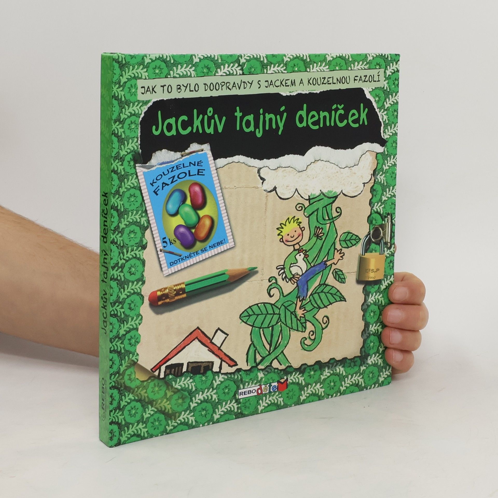Kees Moerbeek Jackův tajný deníček : jak to bylo doopravdy s Jackem a kouzelnou fazolí