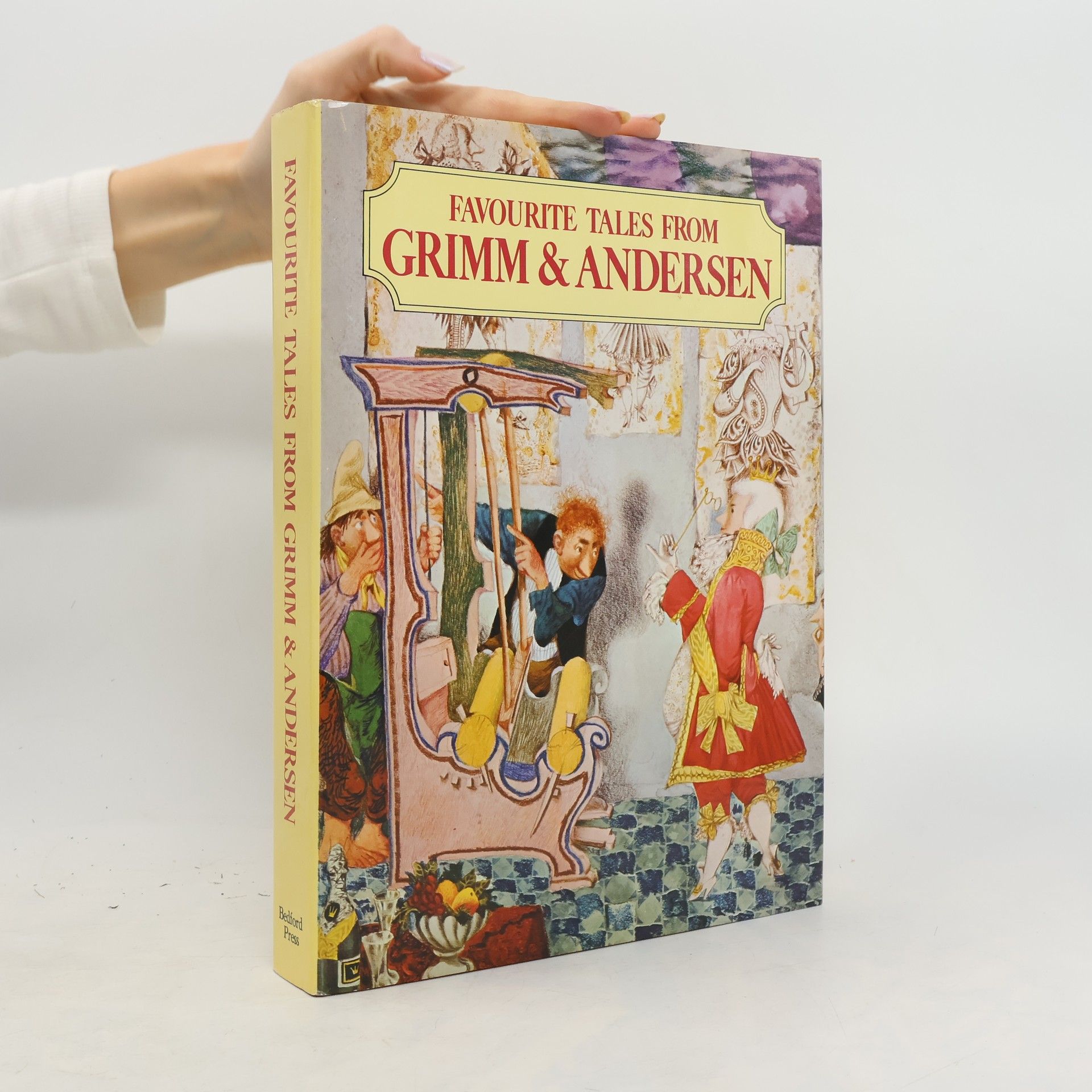 Jacob Ludwig Karl Grimm Favourite Tales from Grimm and Andersen