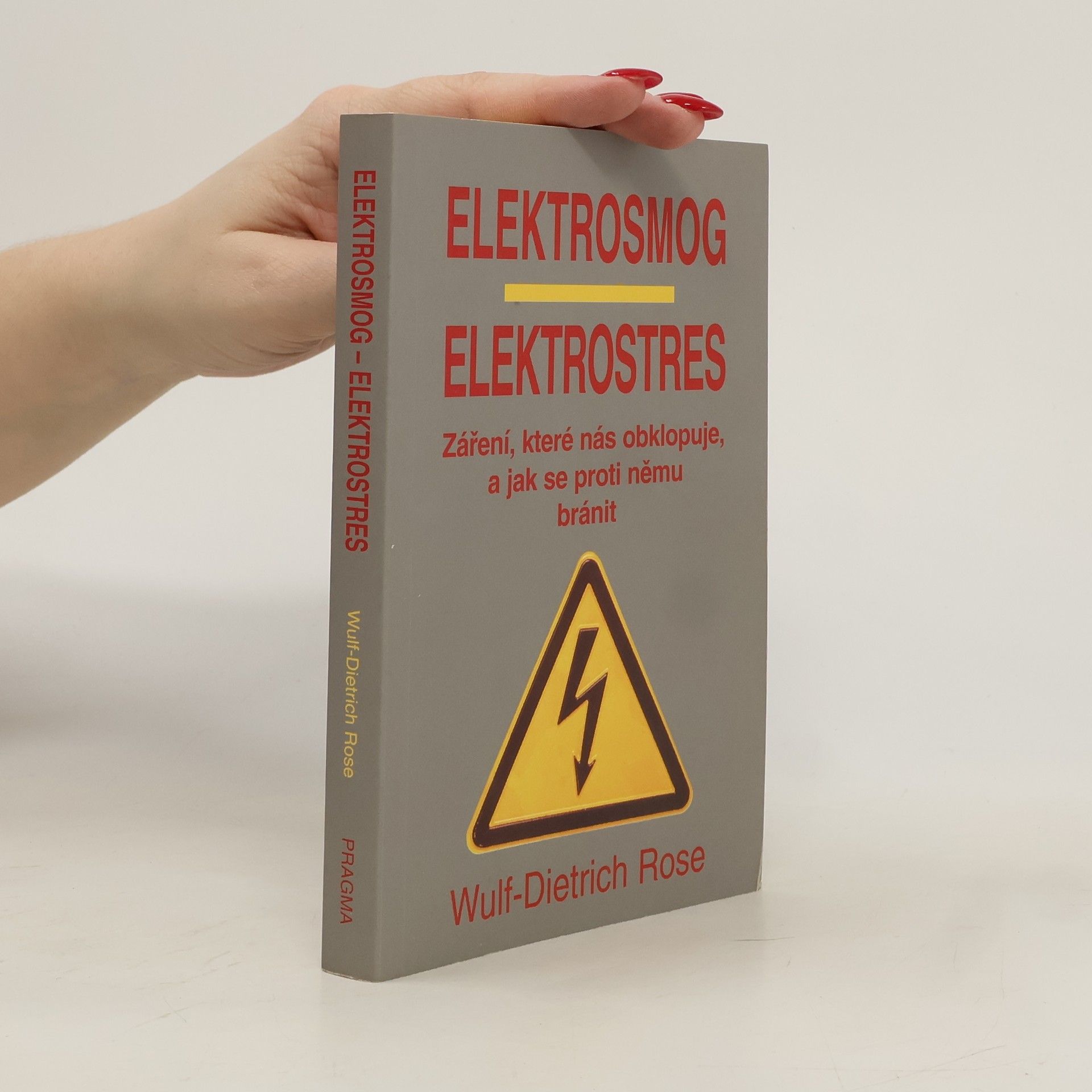 Rose Wulf Dietrich Elektrosmog, elektrostres