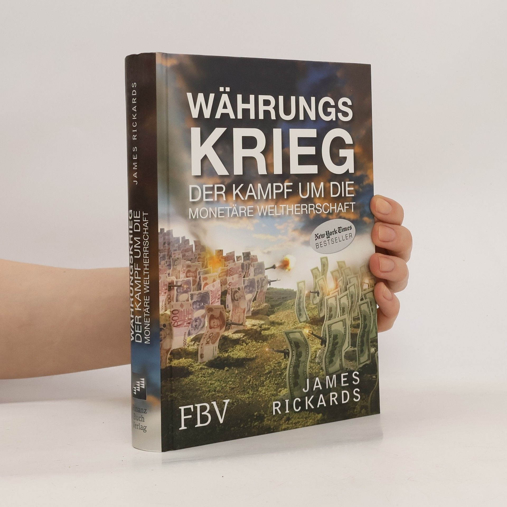 James G. Rickards Währungskrieg