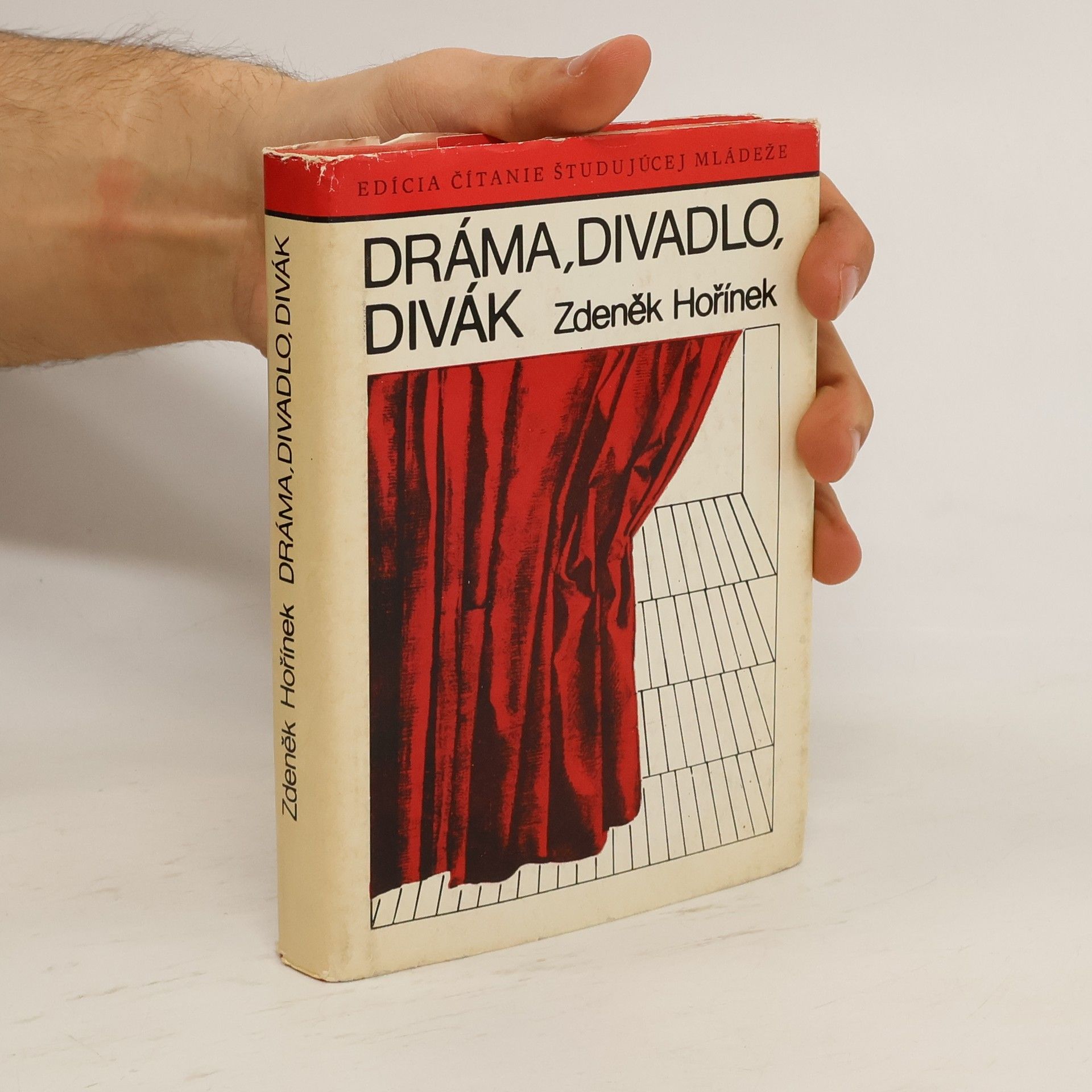 Zdeněk Hořínek Dráma, divadlo, divák