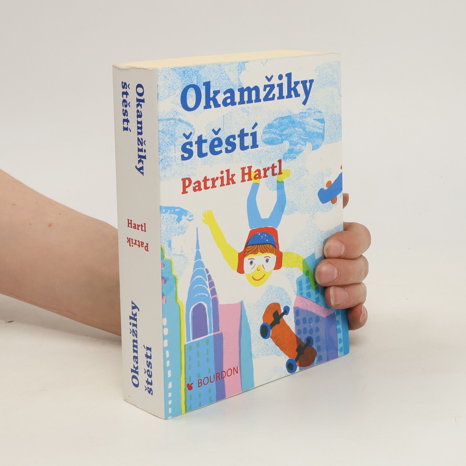 Patrik Hartl Okamžiky štěstí