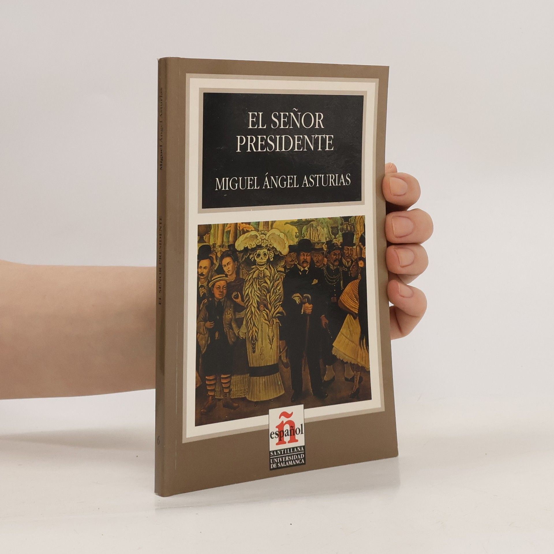 Miguel Ángel Asturias El señor presidente