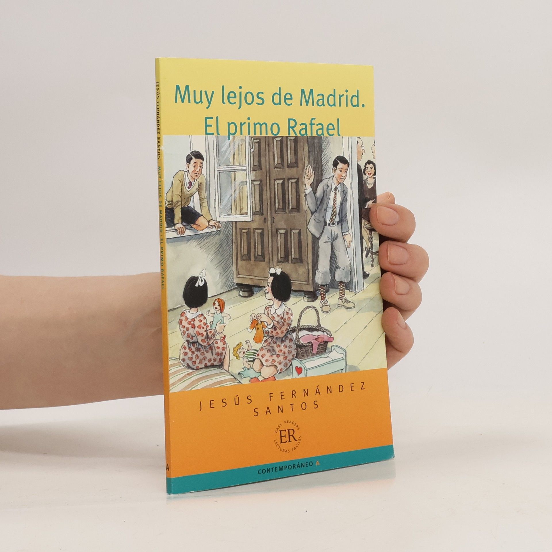 Jesús Fernández Santos Muy Lejos de Madrid. El primo Rafael
