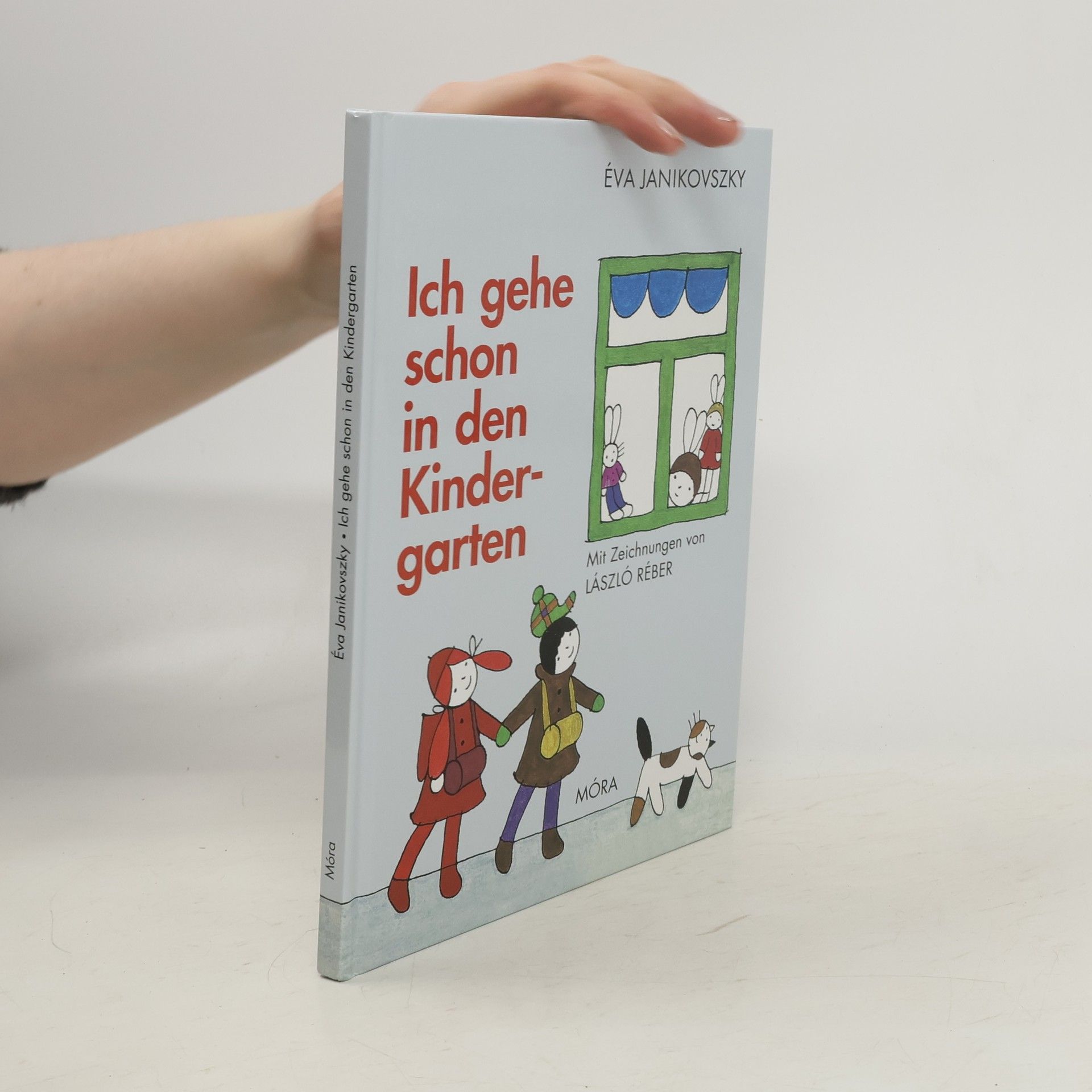 E. va Janikovszky Ich gehe schon in den Kindergarten