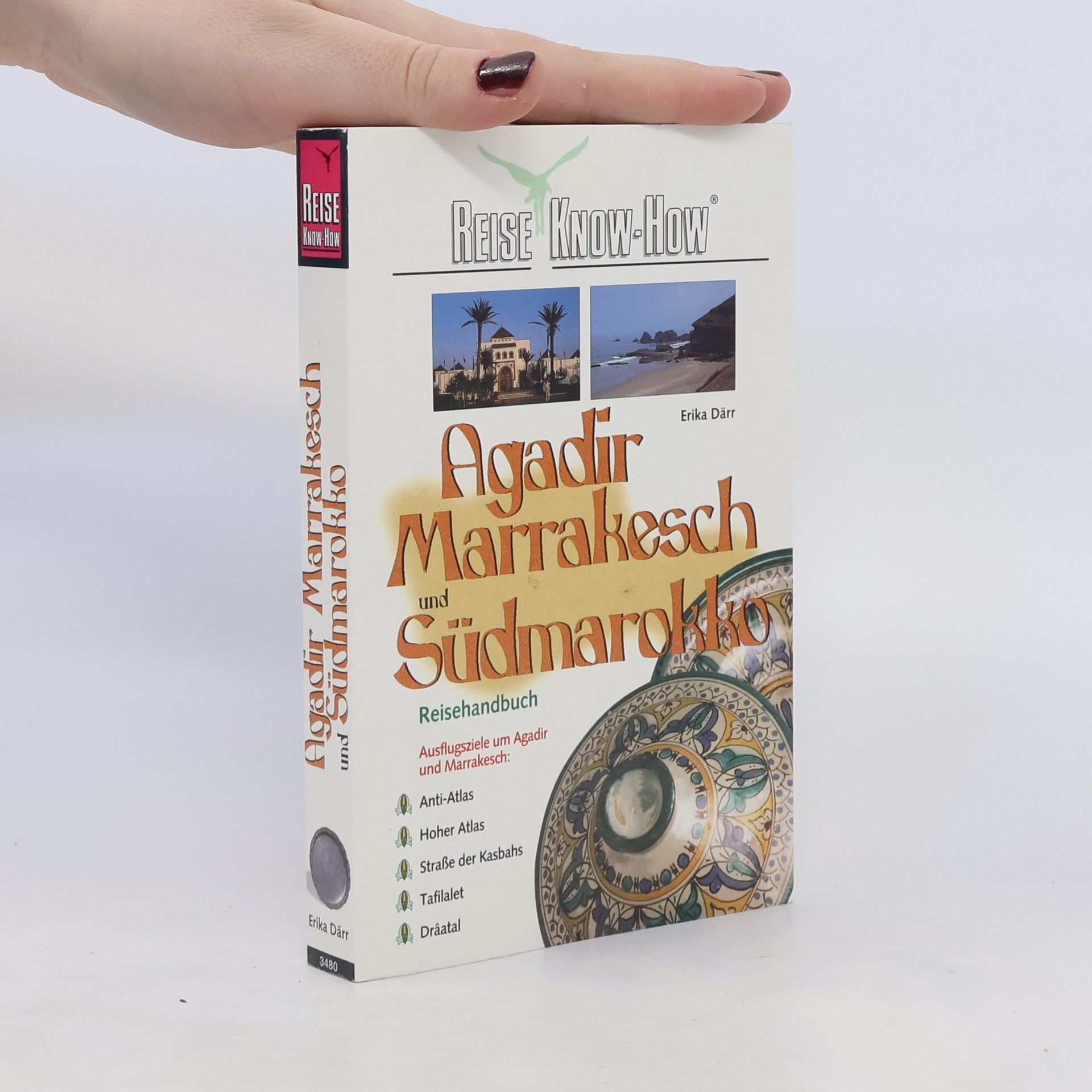 Erika Därr Agadir, Marrakesch und Südmarokko