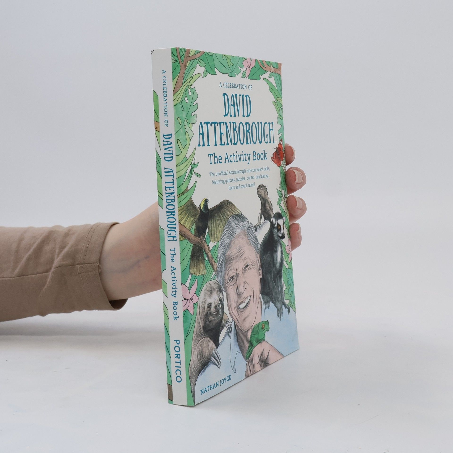 Jonathan Cribb A Celebration of David Attenborough: The Activity Book