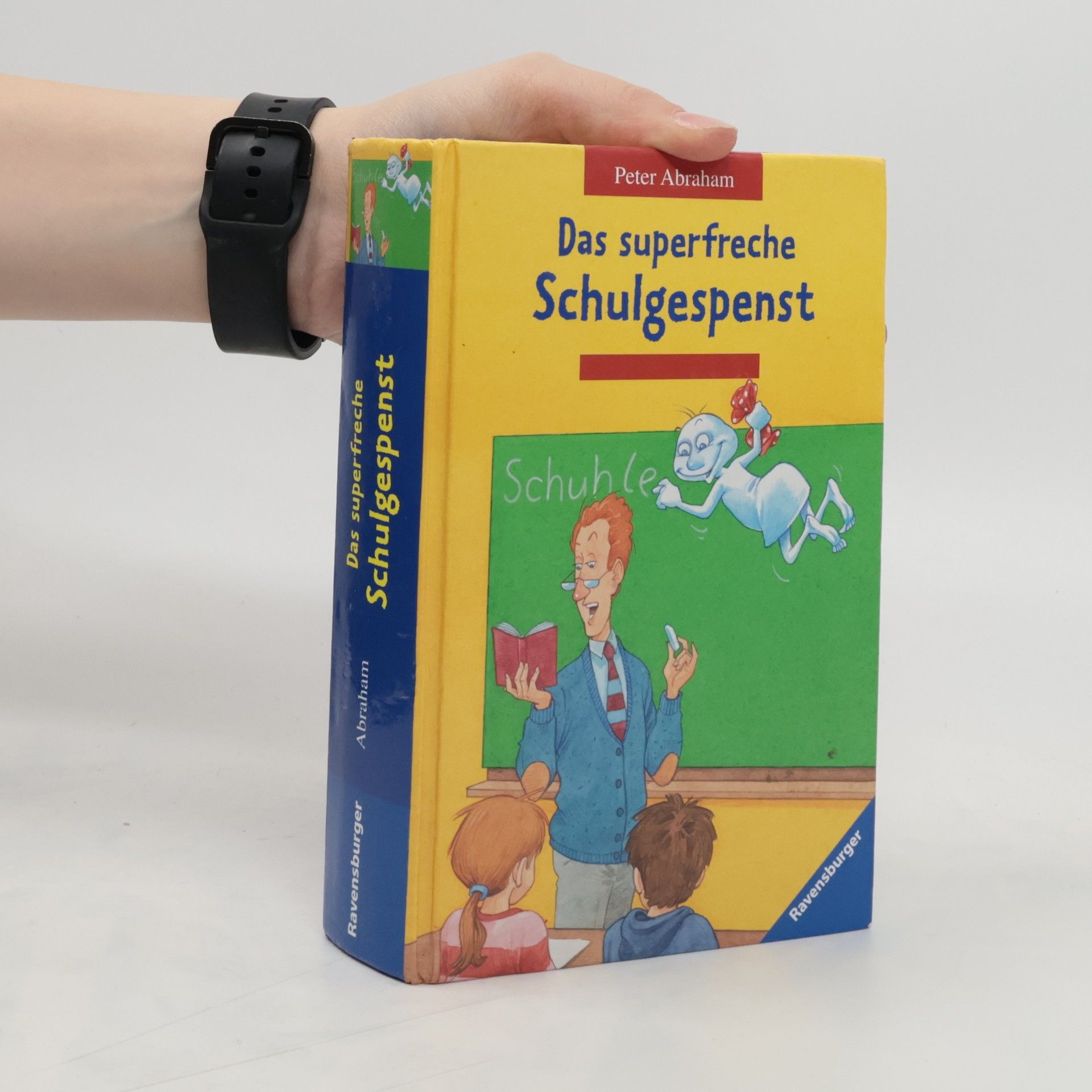 Peter Abraham Das superfreche Schulgespenst