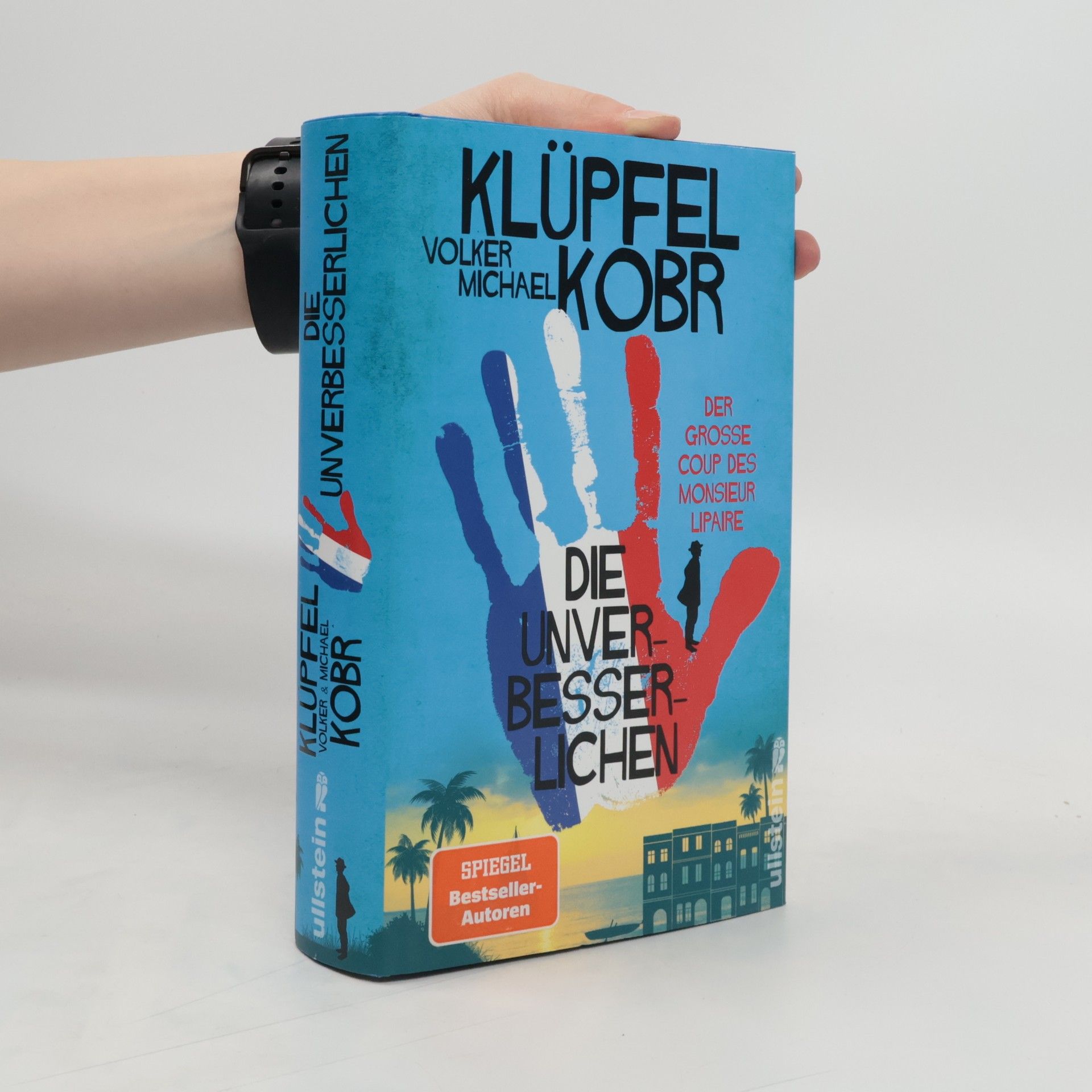 Volker Klüpfel Der große Coup des Monsieur Lipaire