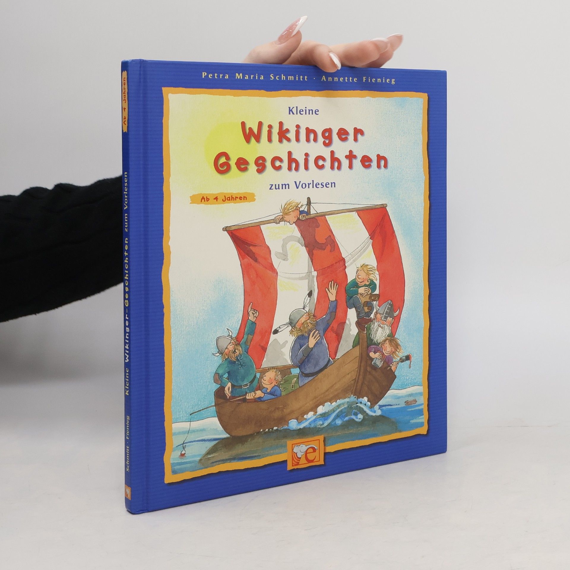Petra Maria Schmitt Kleine Wikinger-Geschichten zum Vorlesen