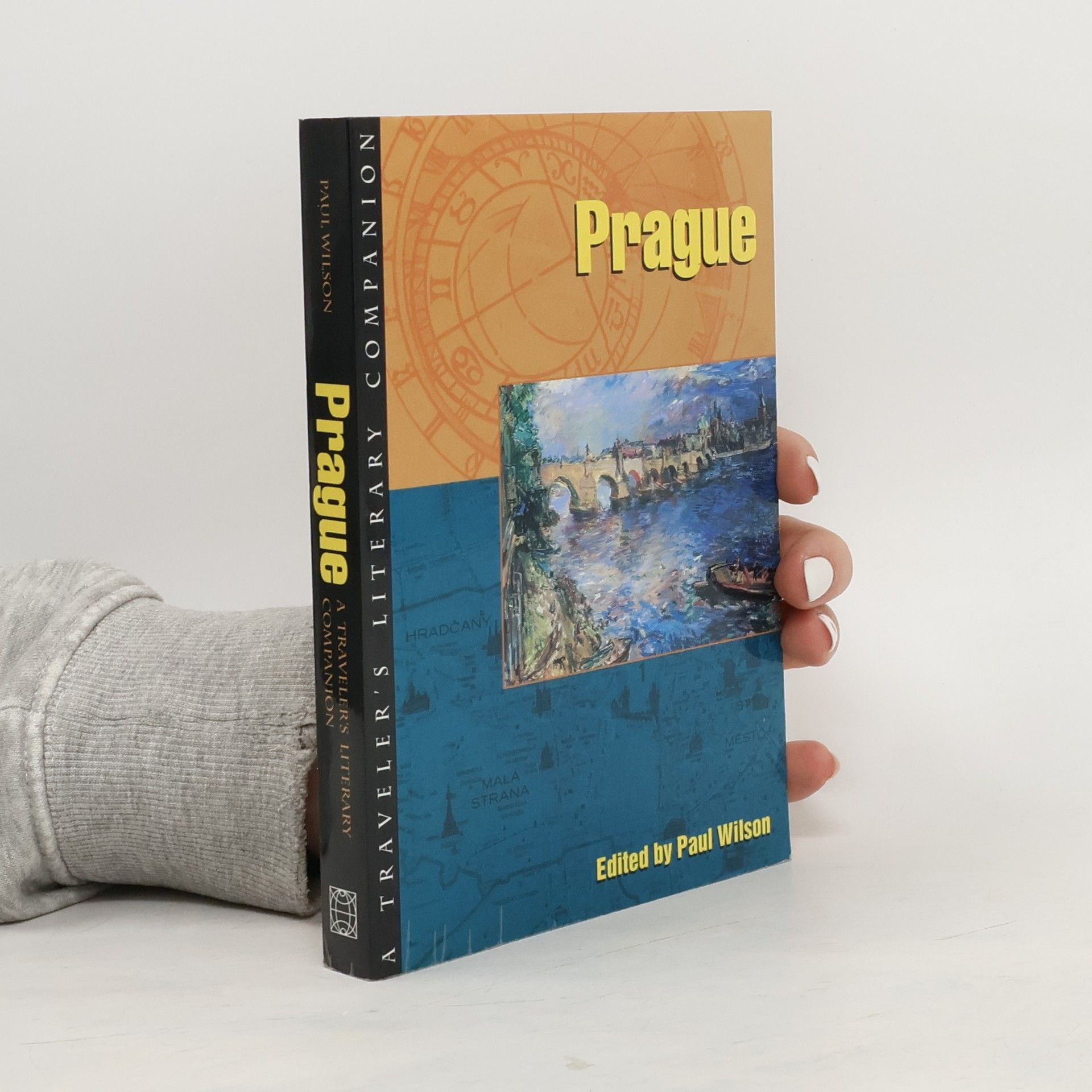Paul Wilson Prague : a traveler's literary companion