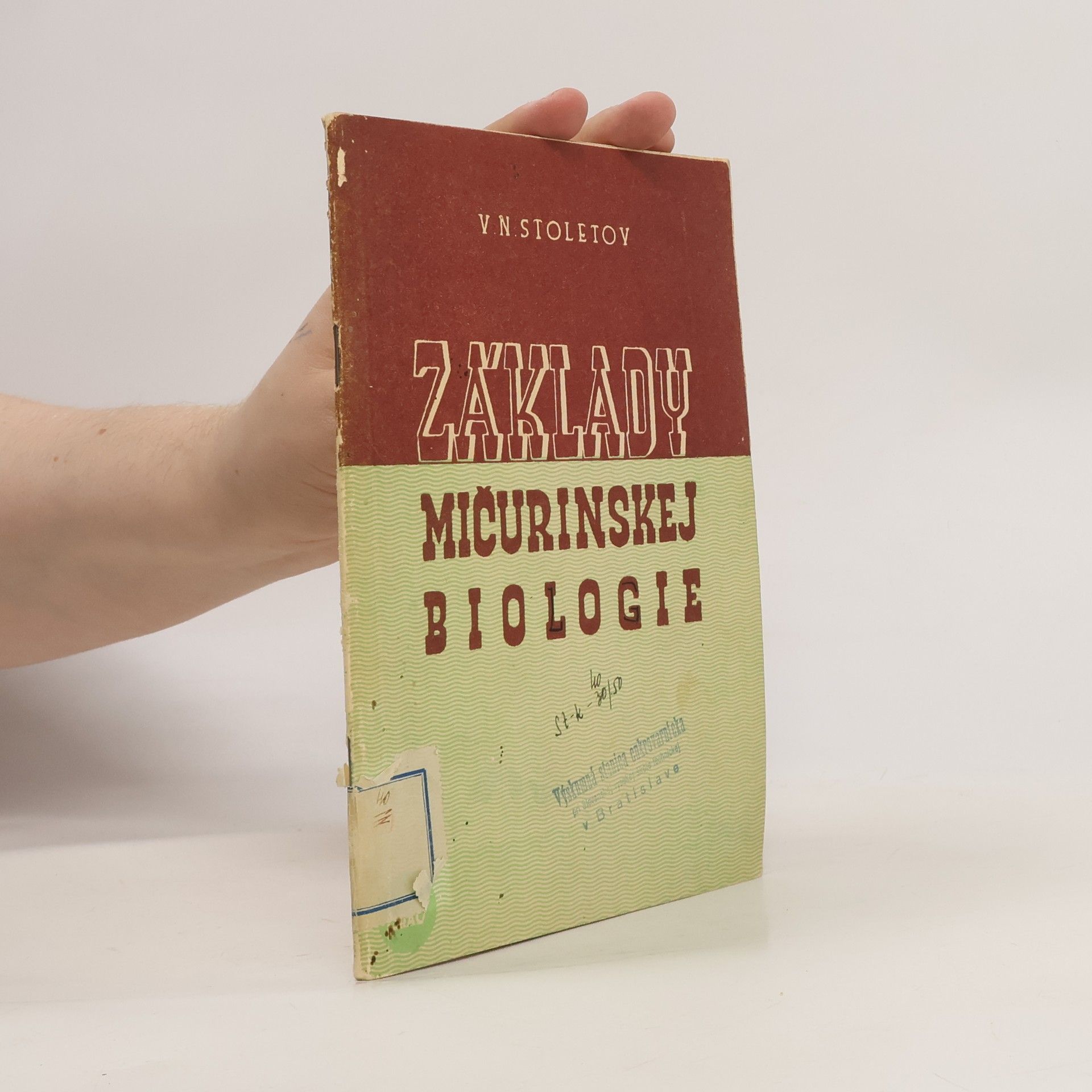 V. N. Stoletov Základy mičurinskej biologie