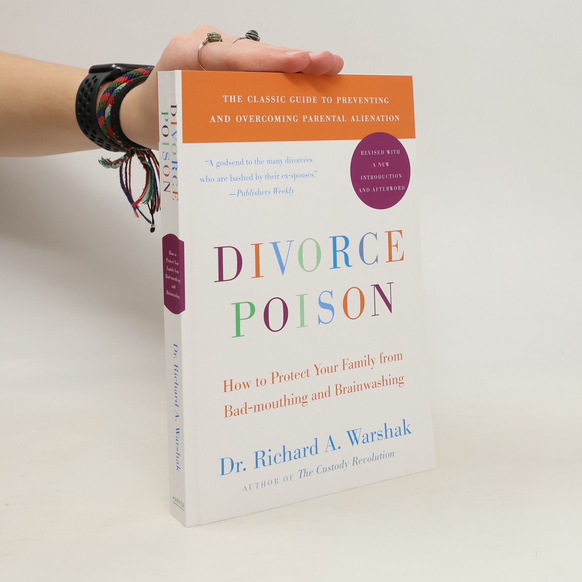 Dr. Richard A. Warshak Divorce Poison