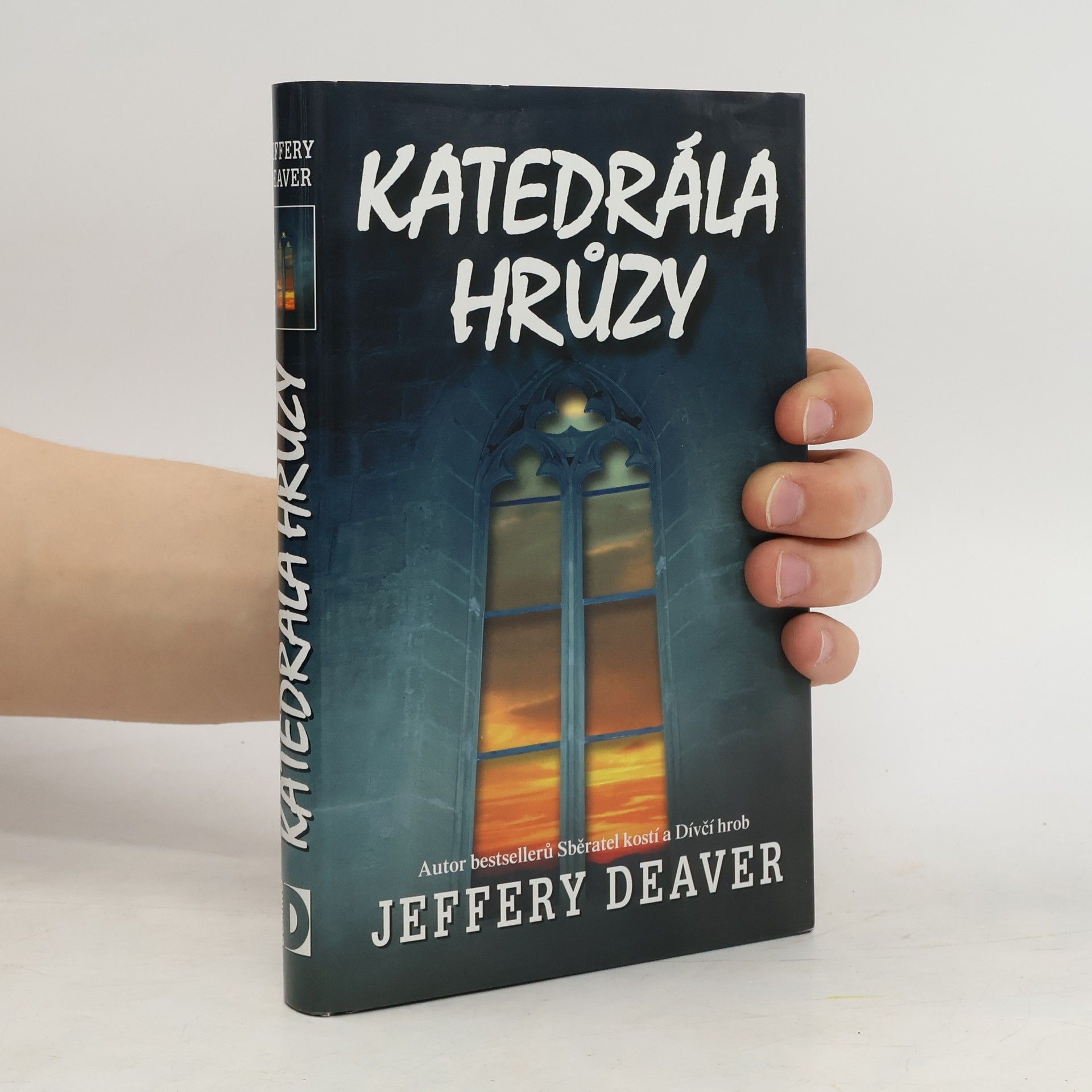 Jeffery Deaver Katedrála hrůzy