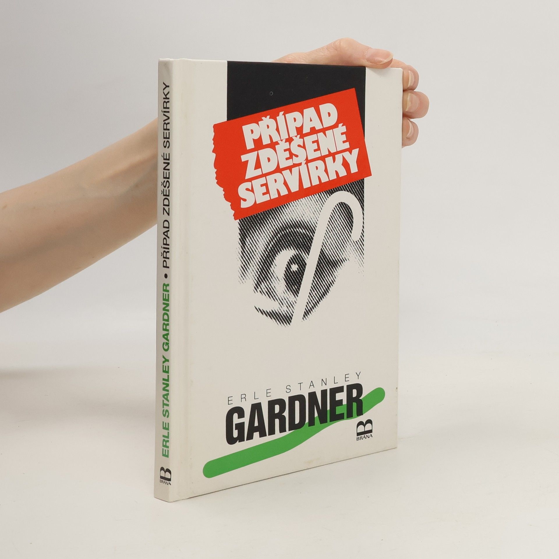 Erle Stanley Gardner Případ zděšené servírky