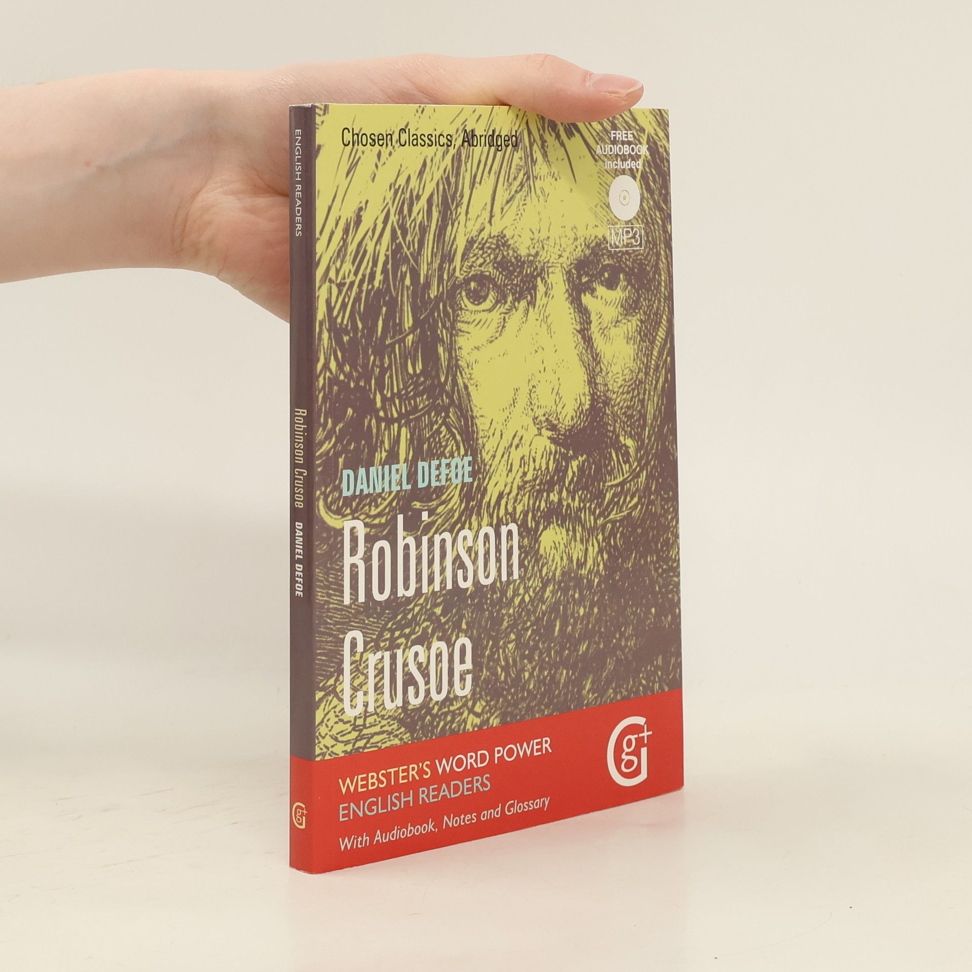 The Gresham Publishing Co. Ltd Robinson Crusoe