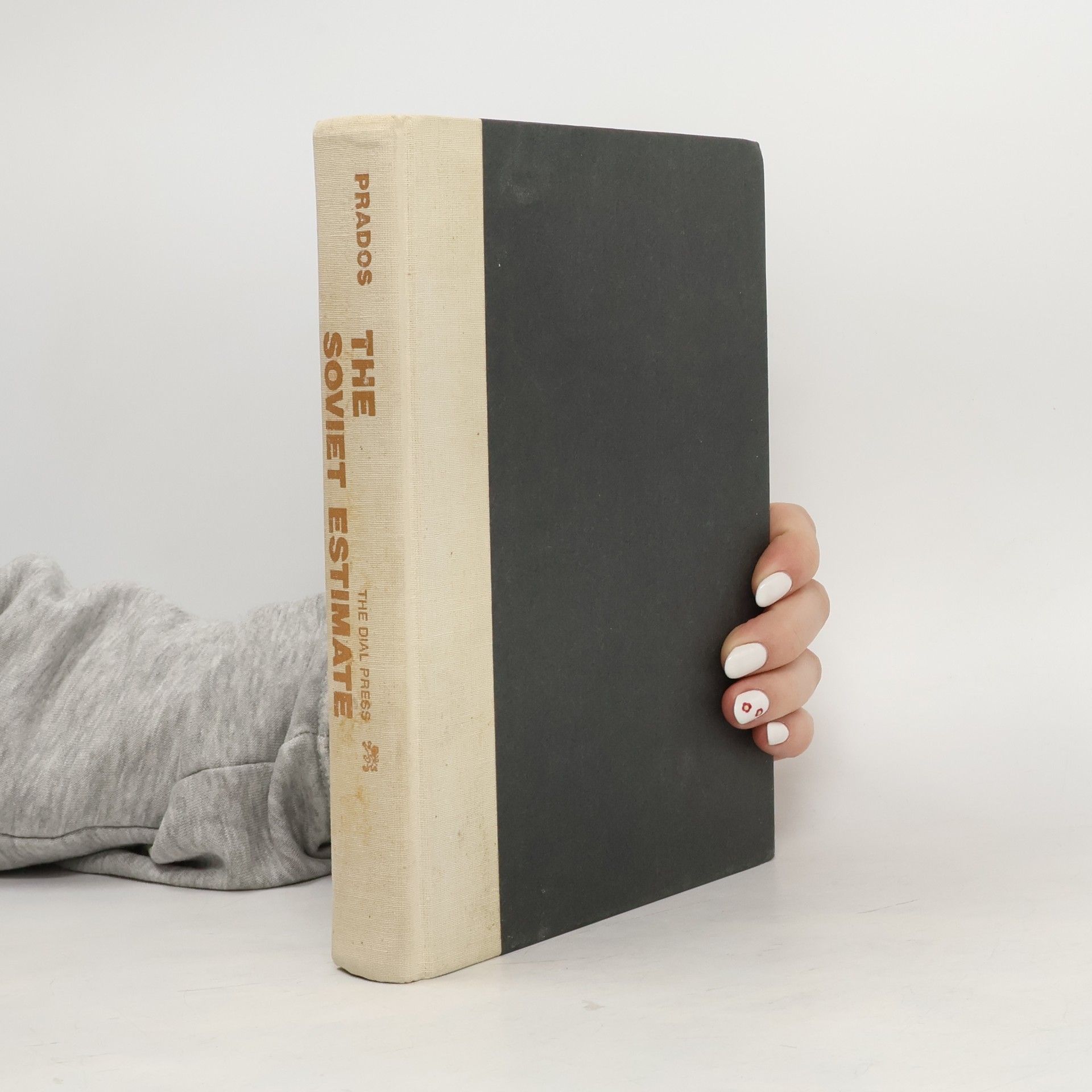 John Prados The Soviet Estimate
