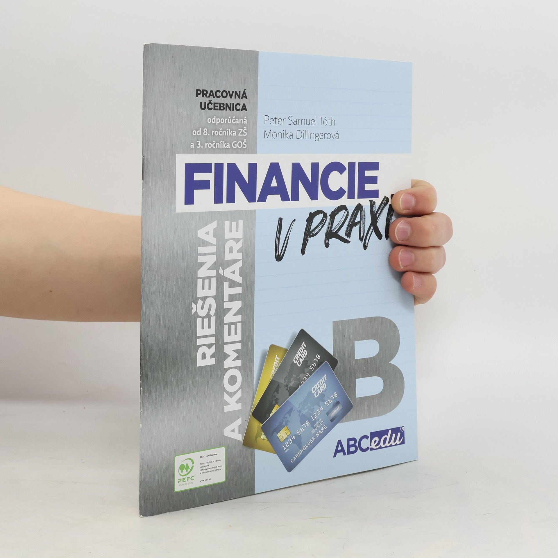 Mária Tóthová Šimáčková Financie v praxi - riešenia a komentáre, časť B