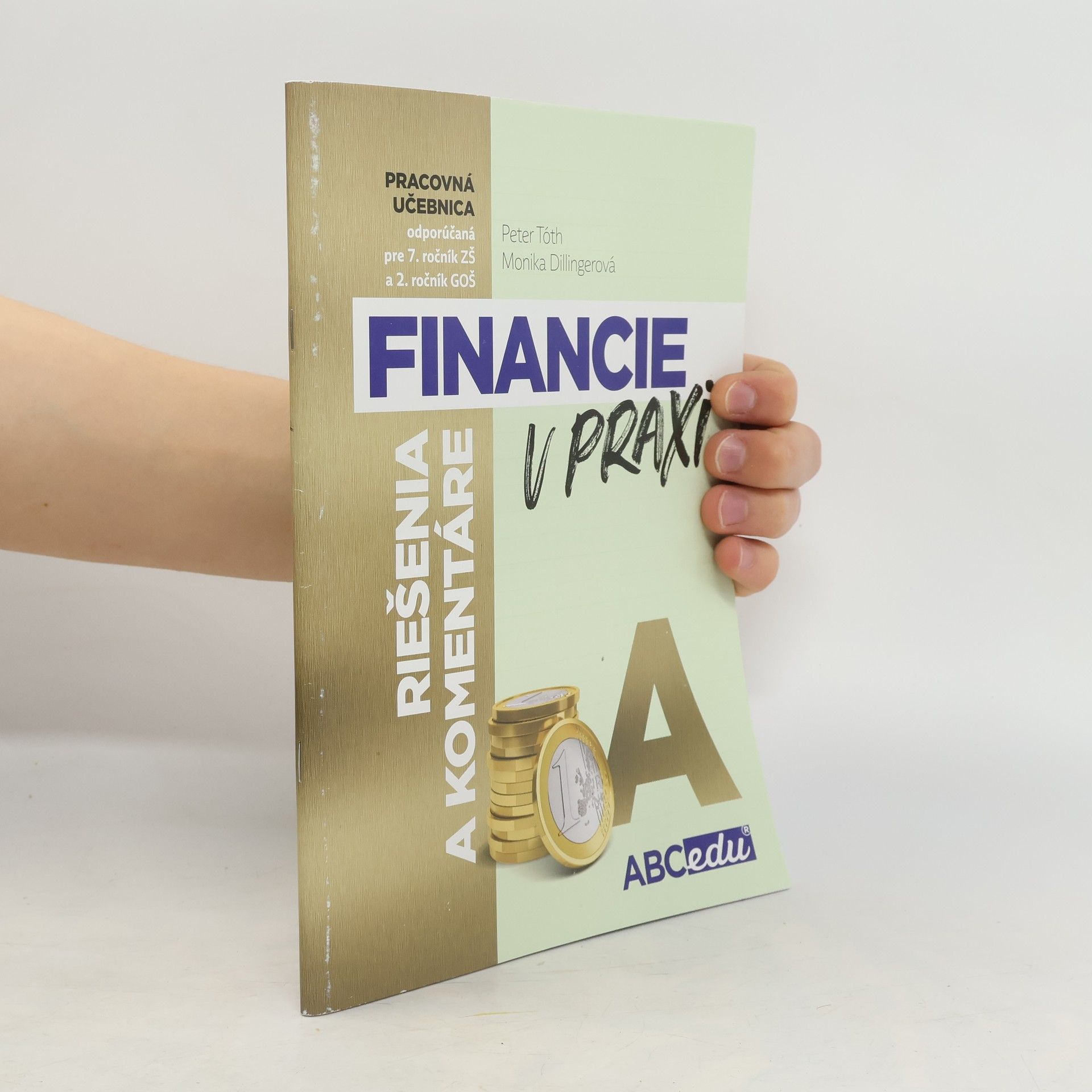 Mária Tóthová Šimáčková Financie v praxi - riešenie a komentáre - časť A
