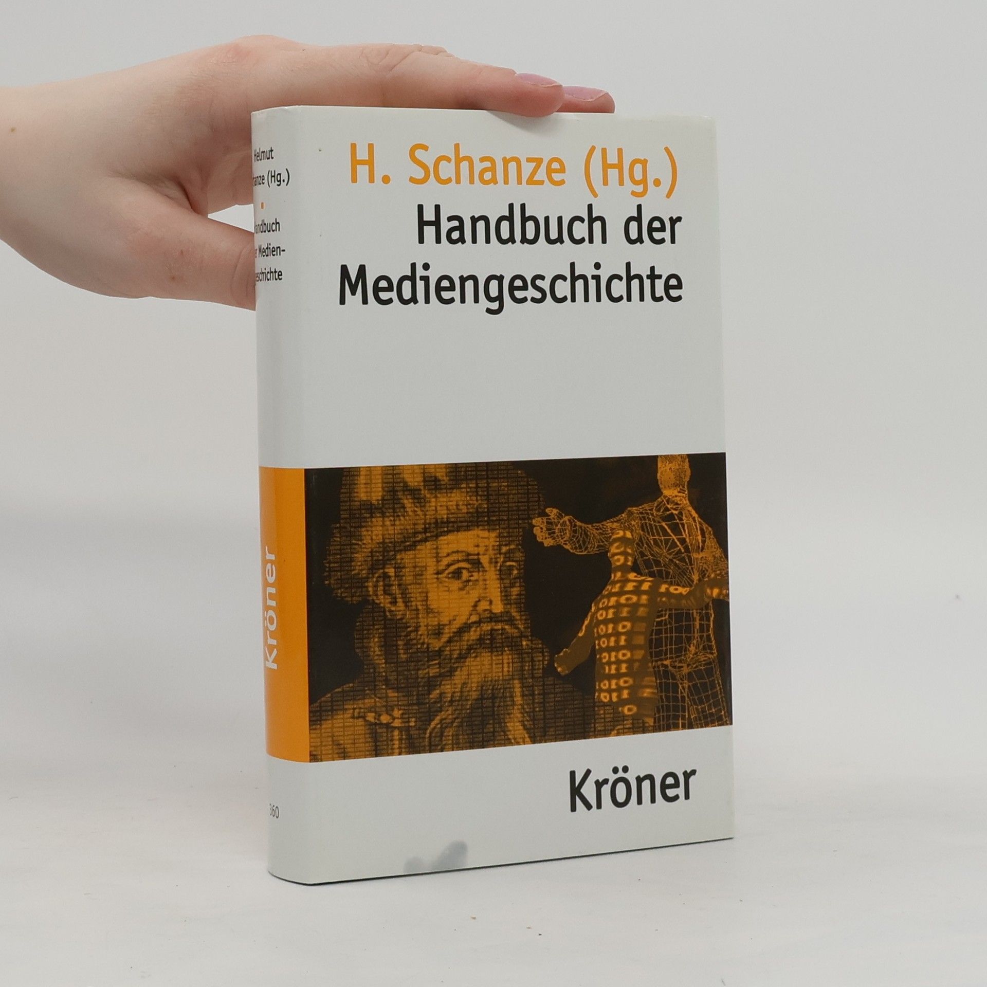 Helmut Schanze Handbuch der Mediengeschichte
