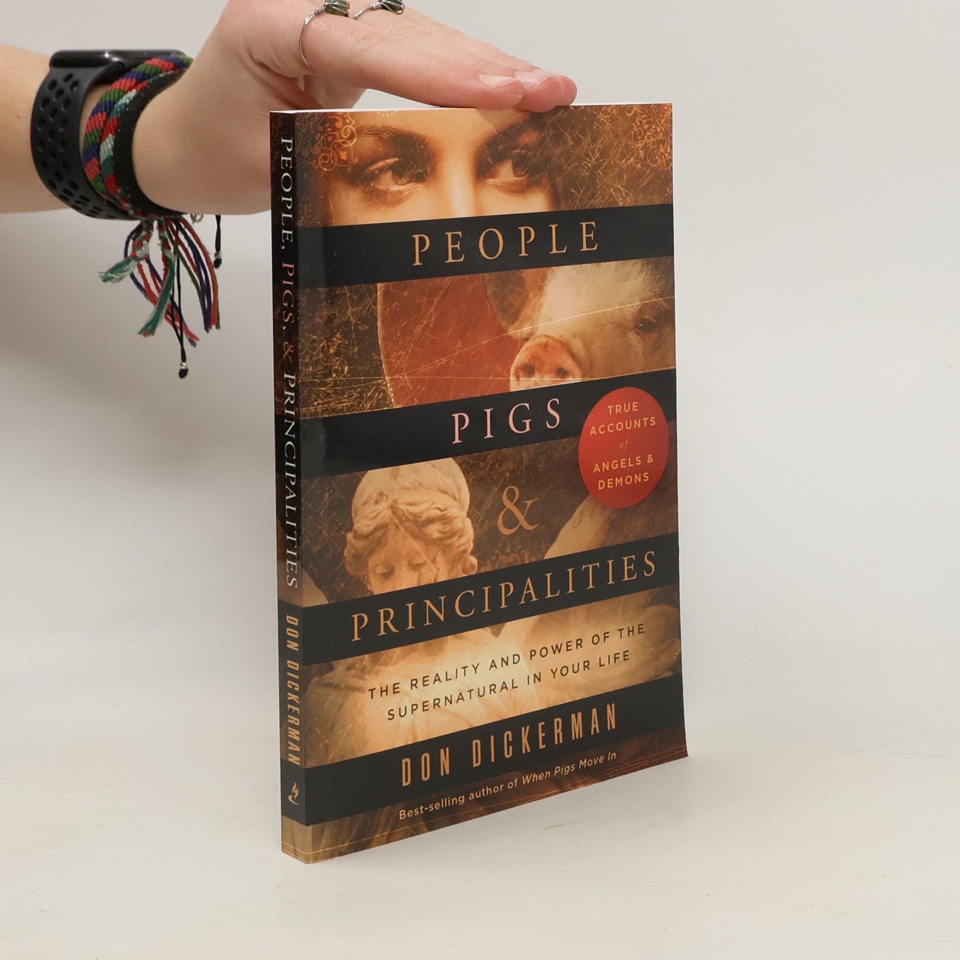 Don Dickerman People, Pigs, and Principalities
