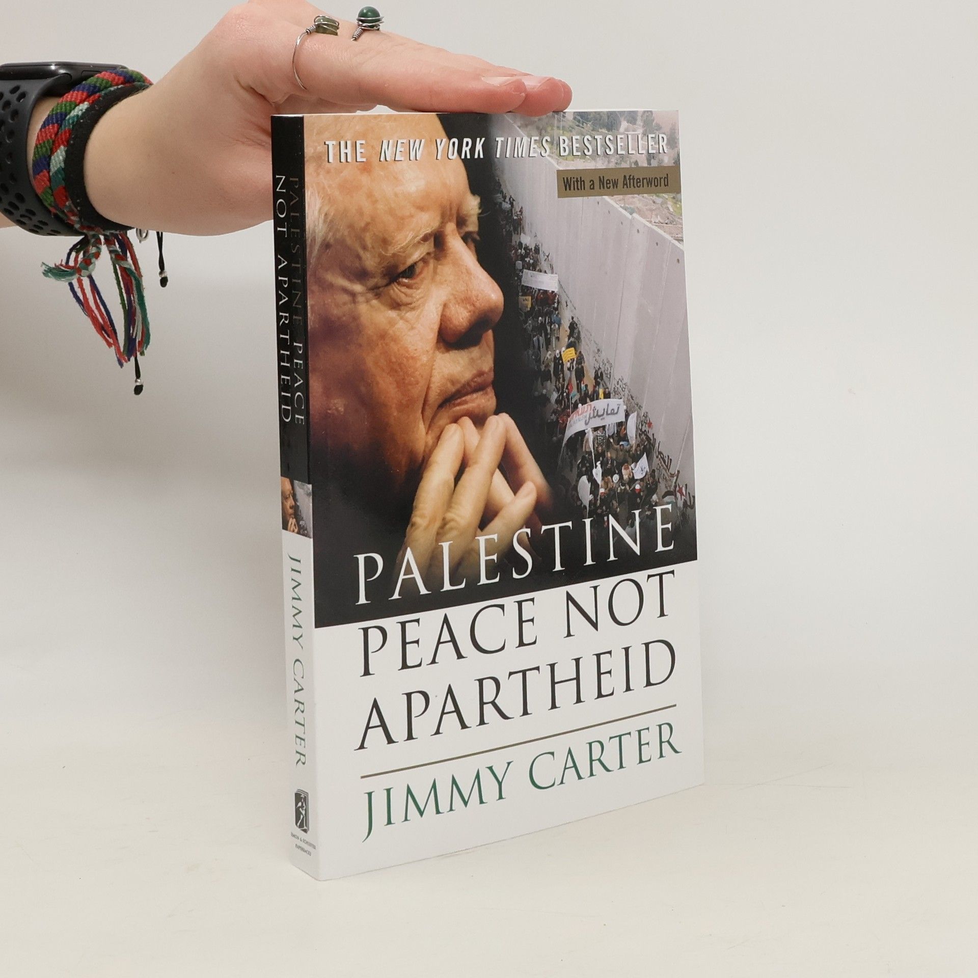 Jimmy Carter Palestine: Peace not Apartheid
