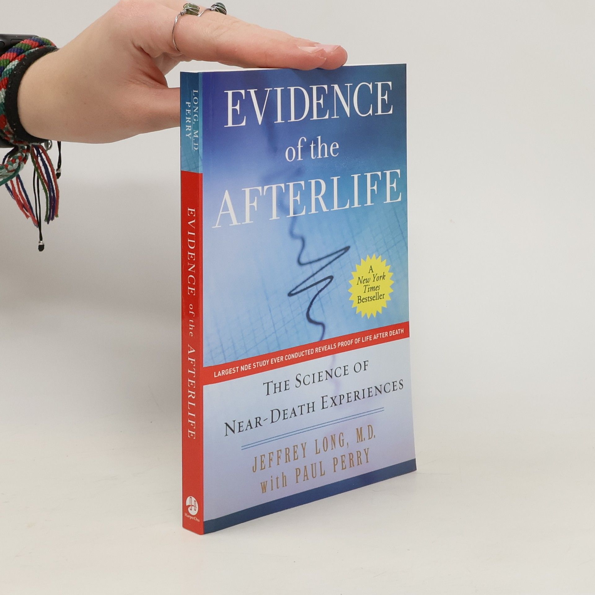 Jeffrey Long Evidence of the Afterlife