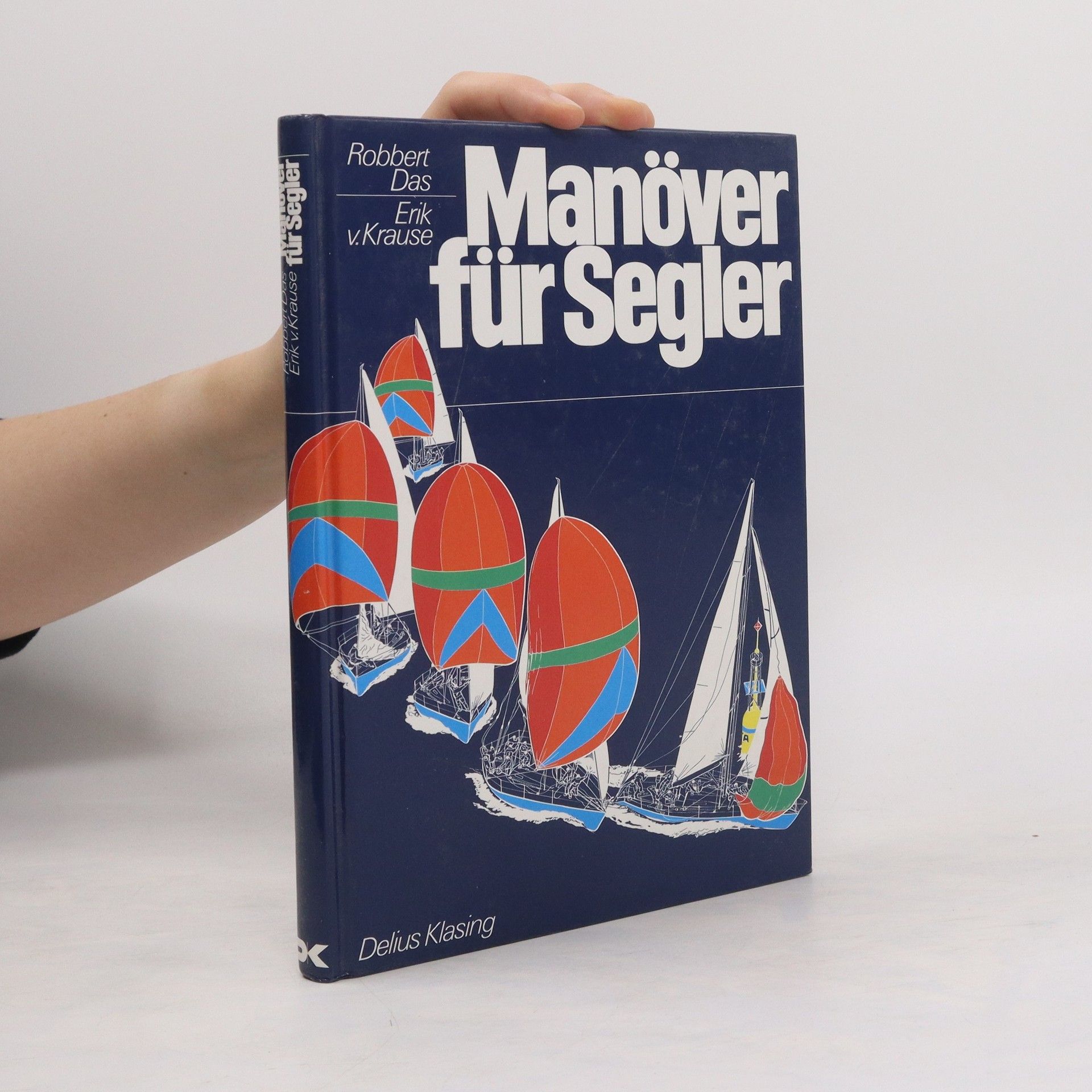 Robbert Das Manöver für Segler