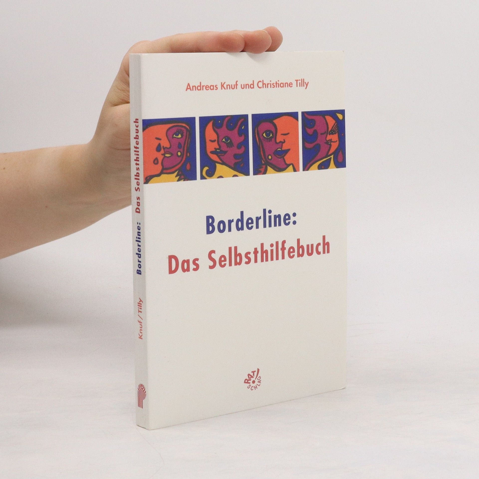Andreas Knuf Borderline: das Selbsthilfebuch