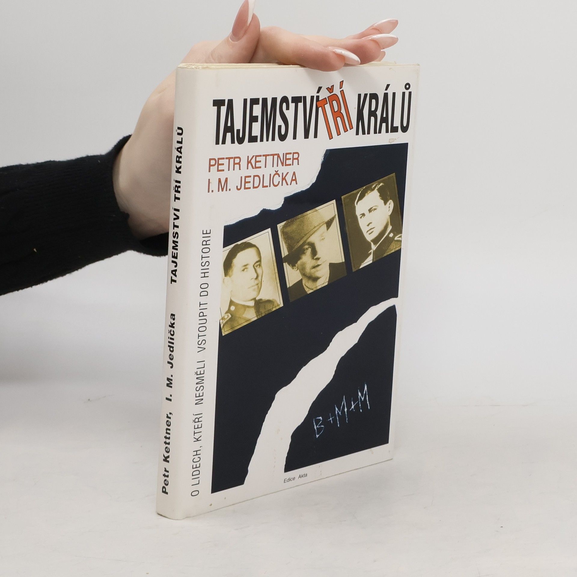Ivan Milan Jedlička Tajemství tří králů