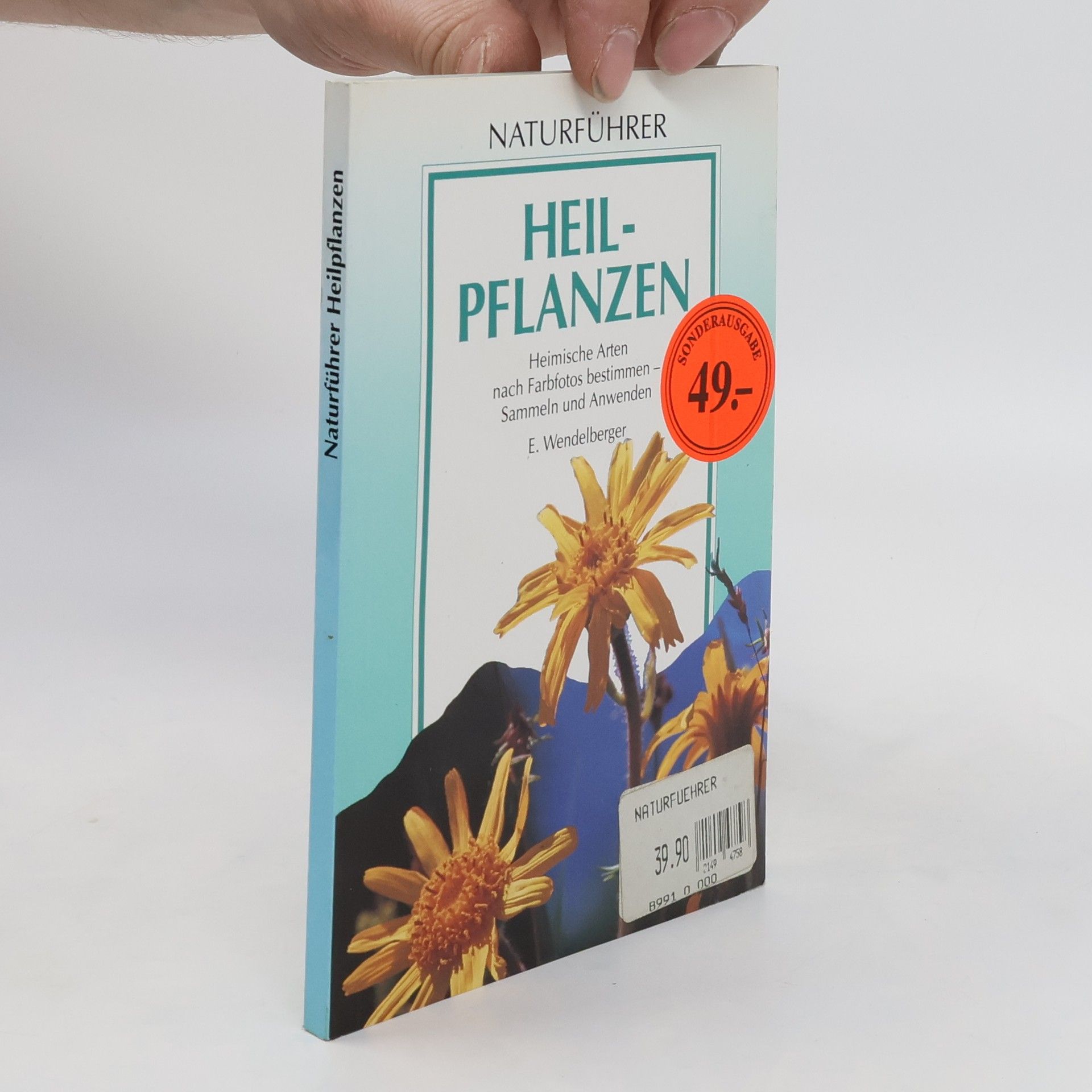 Elfrune Wendelberger Heilpflanzen