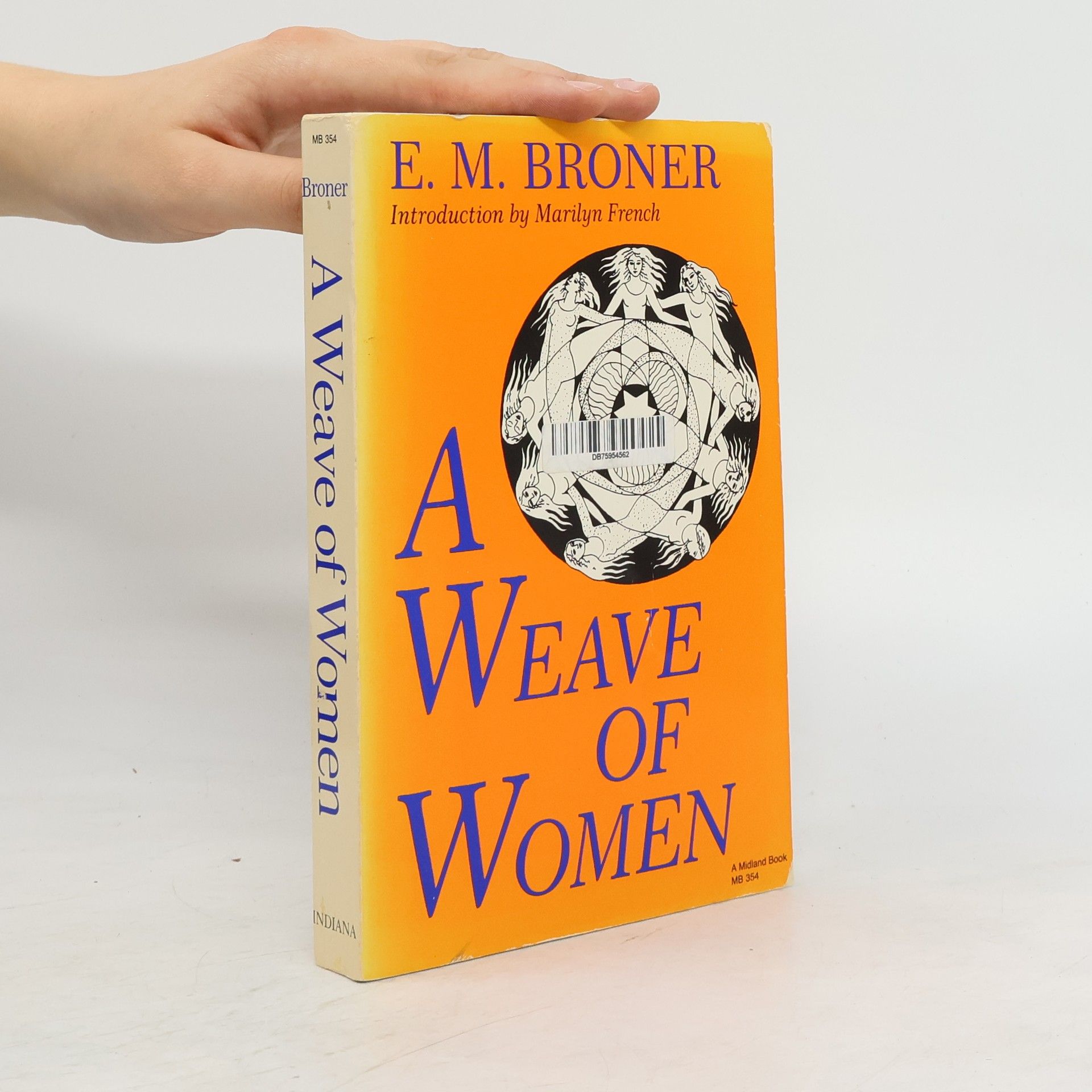 E. M. Broner A Weave of Women