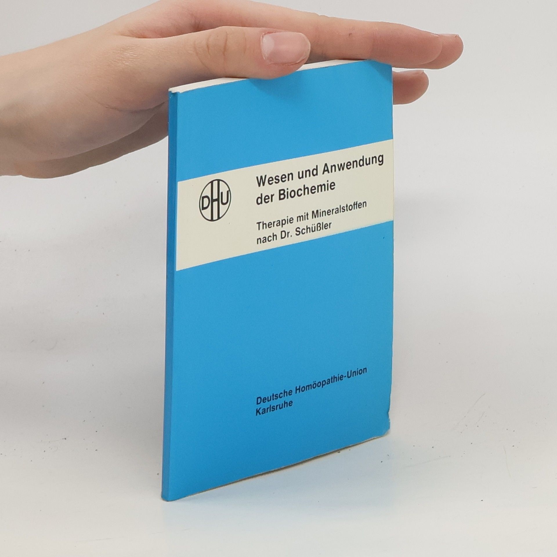 Hartwig Gäbler Wesen und Anwendung der Biochemie