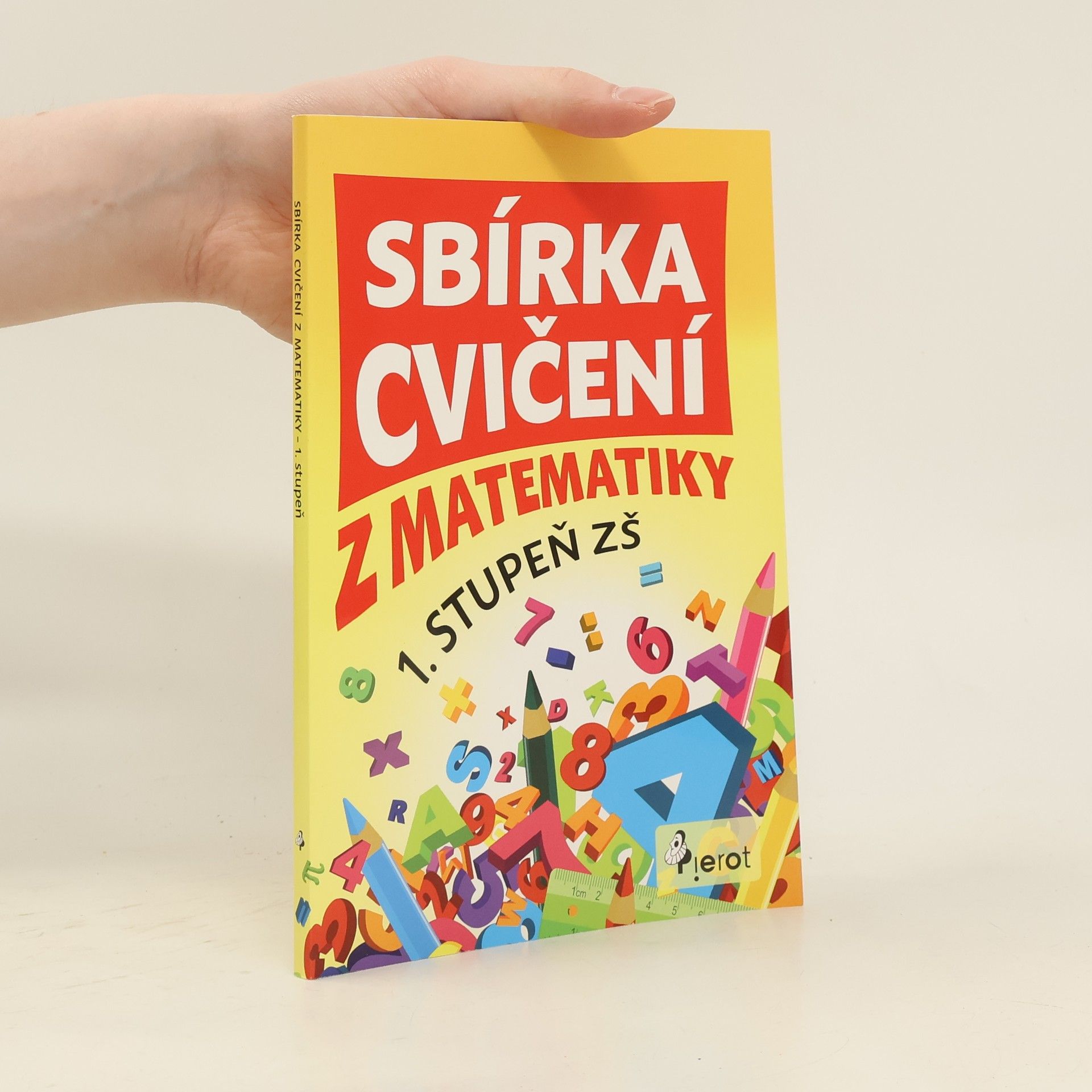 Peter S. Milan Sbírka cvičení z matematiky : 1. stupeň ZŠ