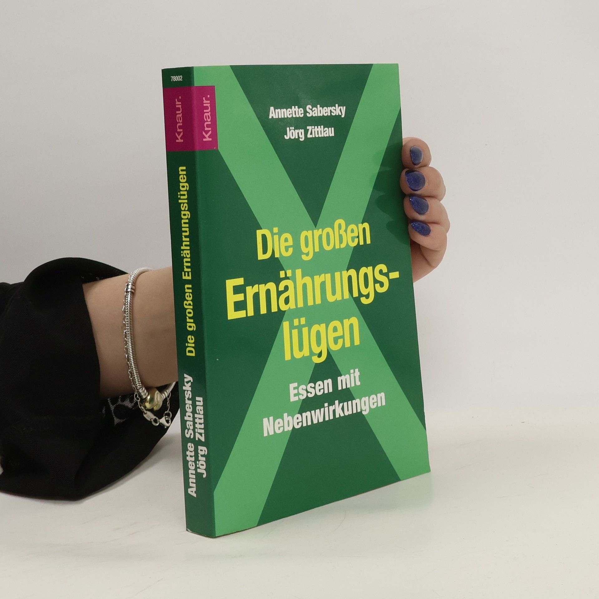 Annette Sabersky Die großen Ernährungslügen