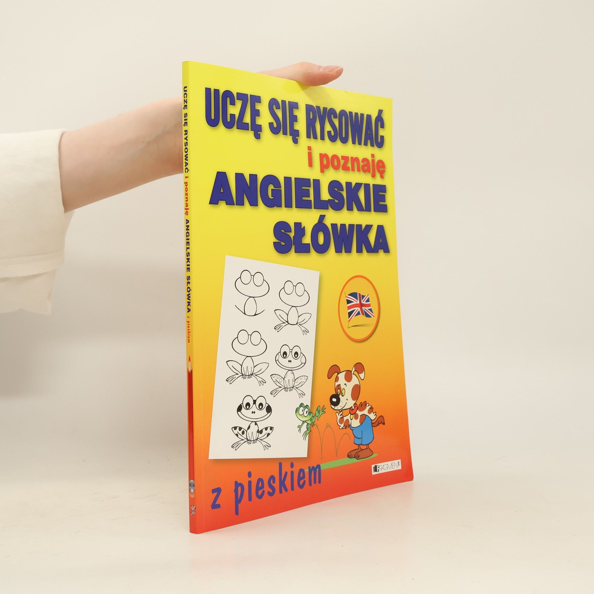 Collectif d'auteurs Uczę się rysować i poznaję angielskie słówka z pieskiem