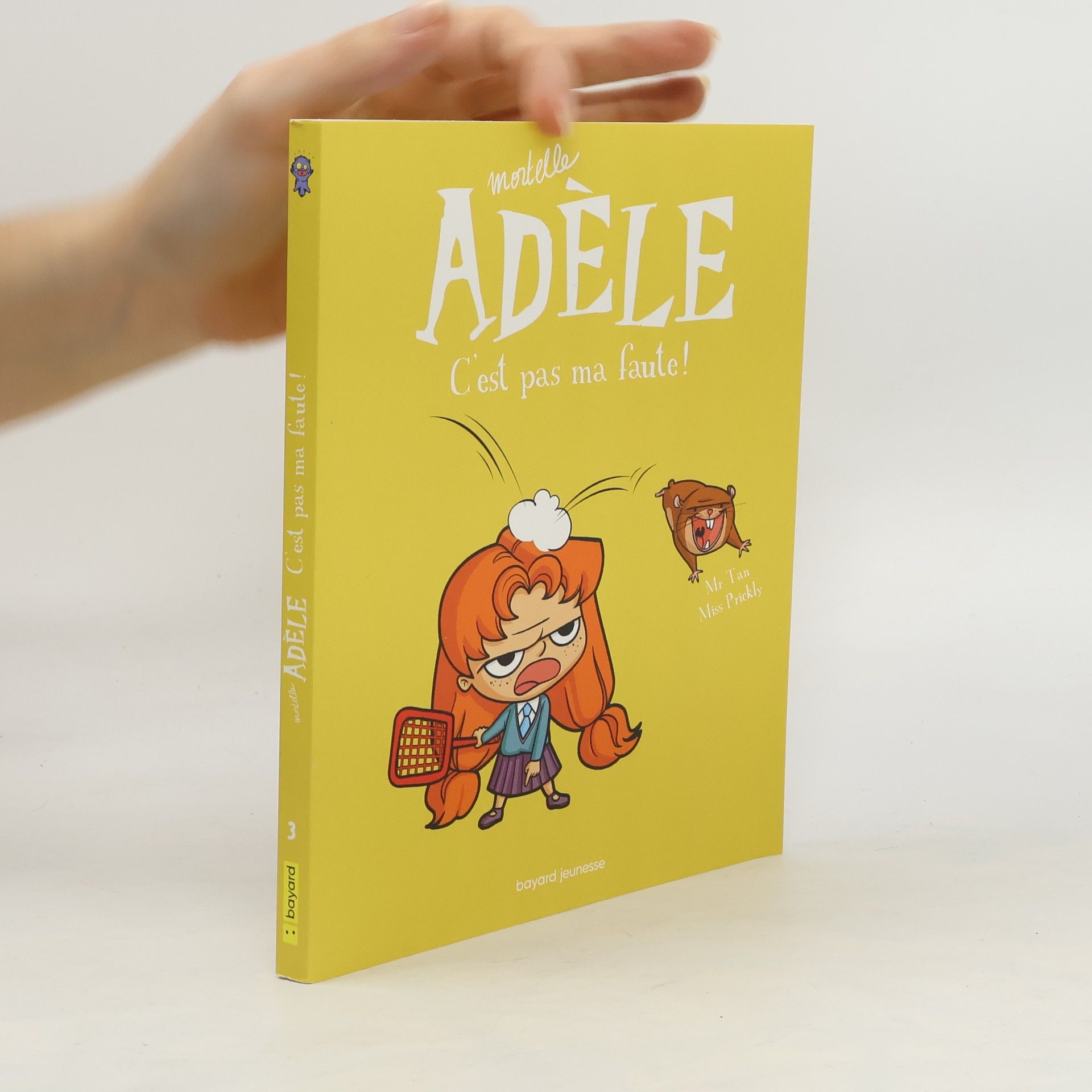 Mr. Tan Mortelle Adèle, C'est pas ma faute!