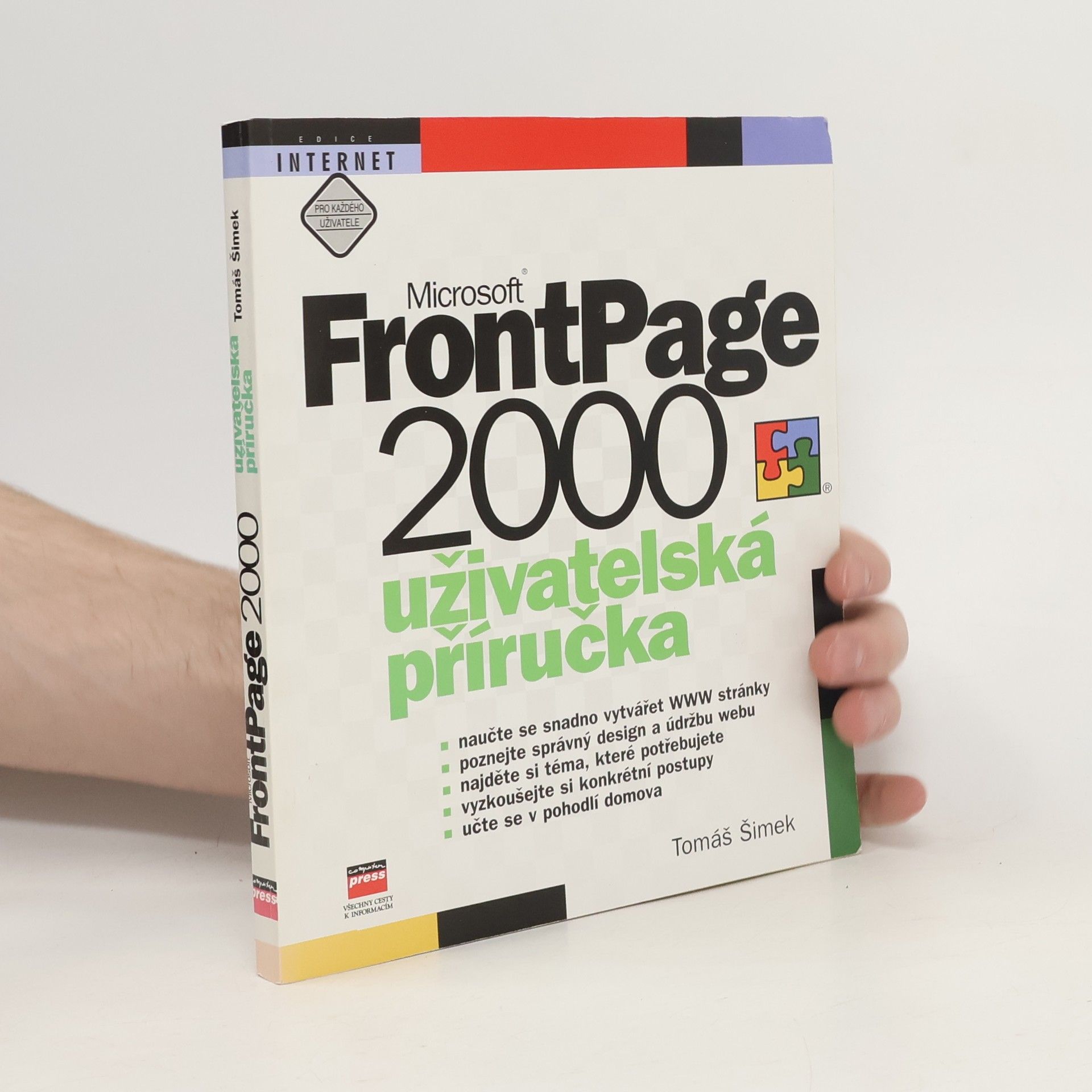 Tomáš Šimek Microsoft FrontPage 2000 : uživatelská příručka