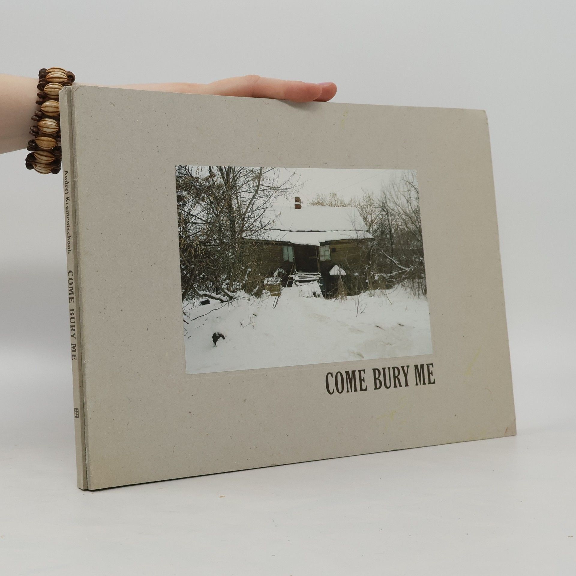 Andrej Krementschouk Come bury me