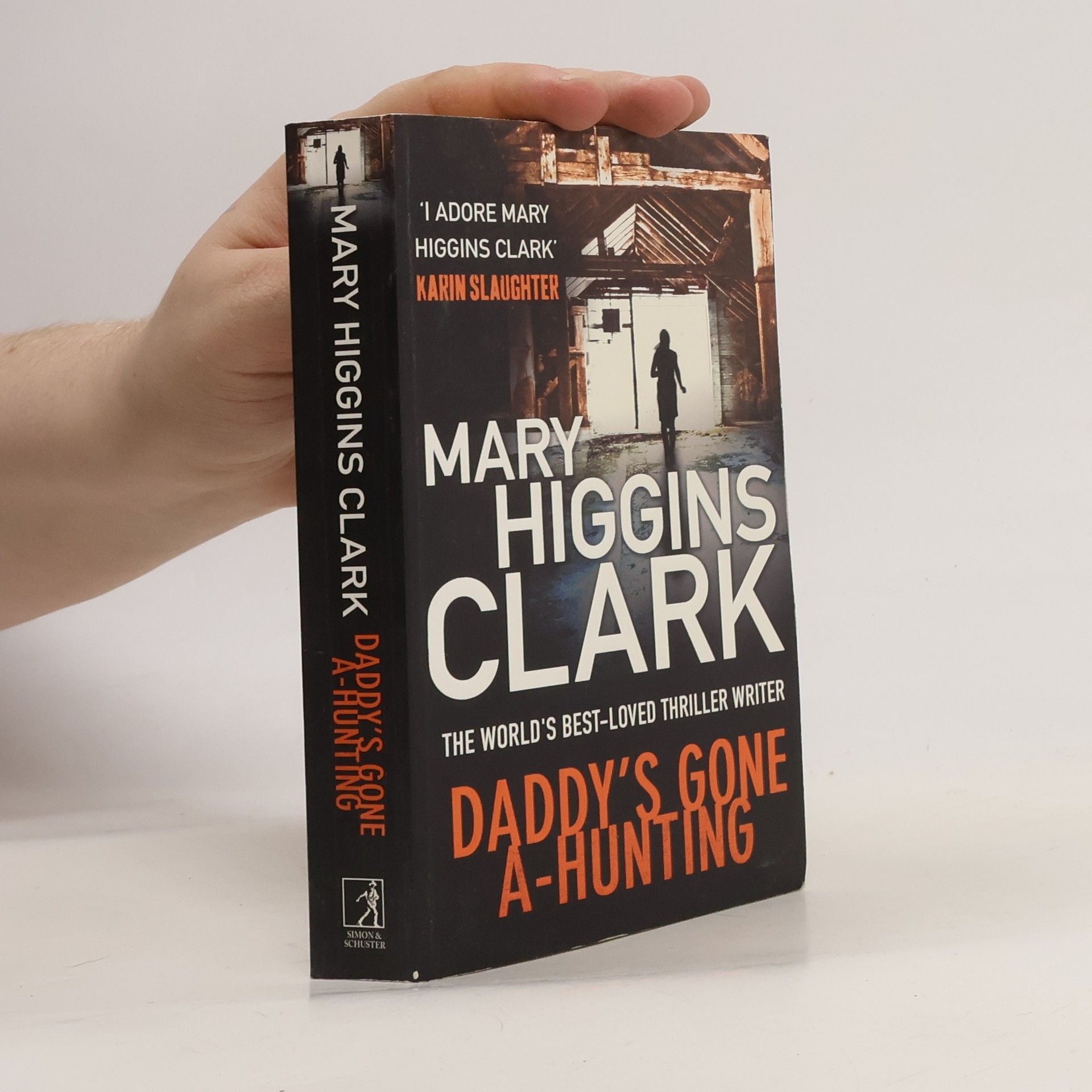 Mary Higgins Clark Daddy's Gone A-Hunting. Spürst du den Todeshauch, englische Ausgabe