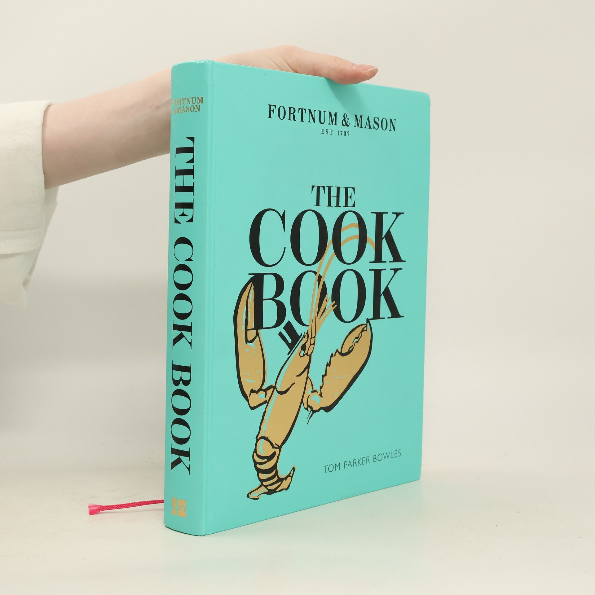 Tom Parker Bowles The Cook Book - Fortnum & Mason