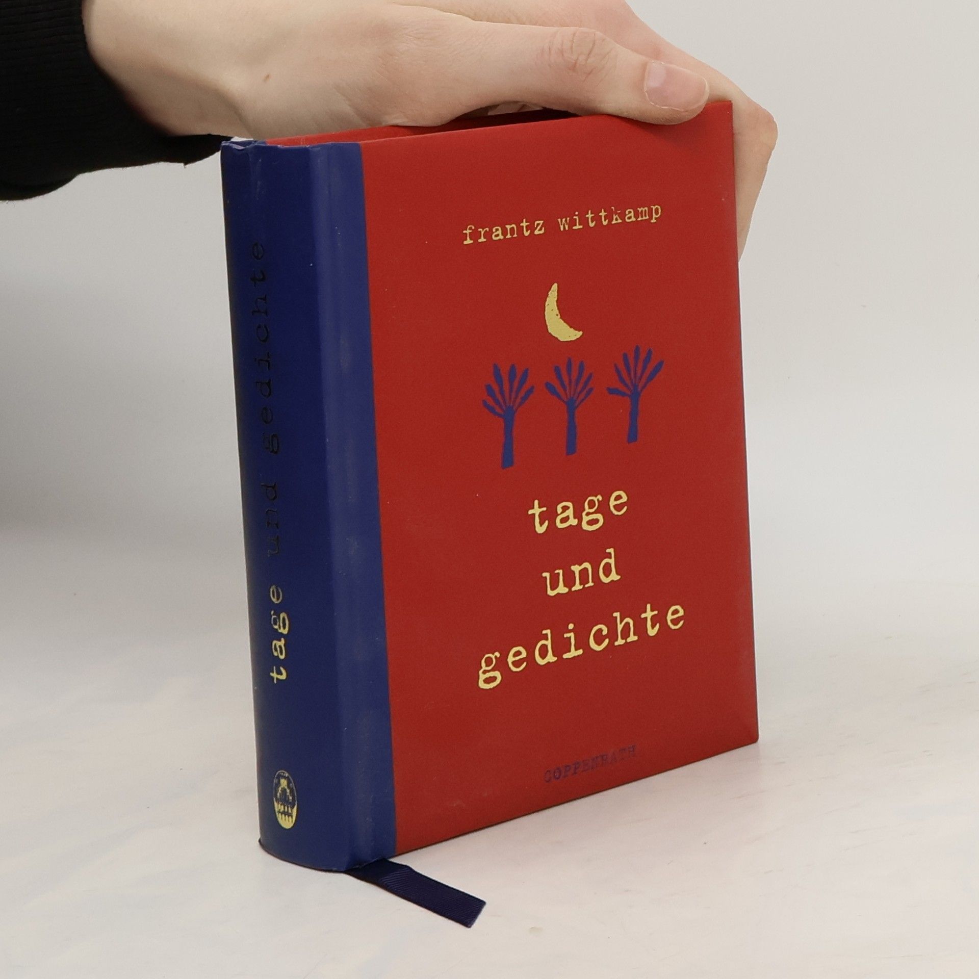 Frantz Wittkamp Tage und Gedichte. Ein Tagebuch und immerwährender Kalender