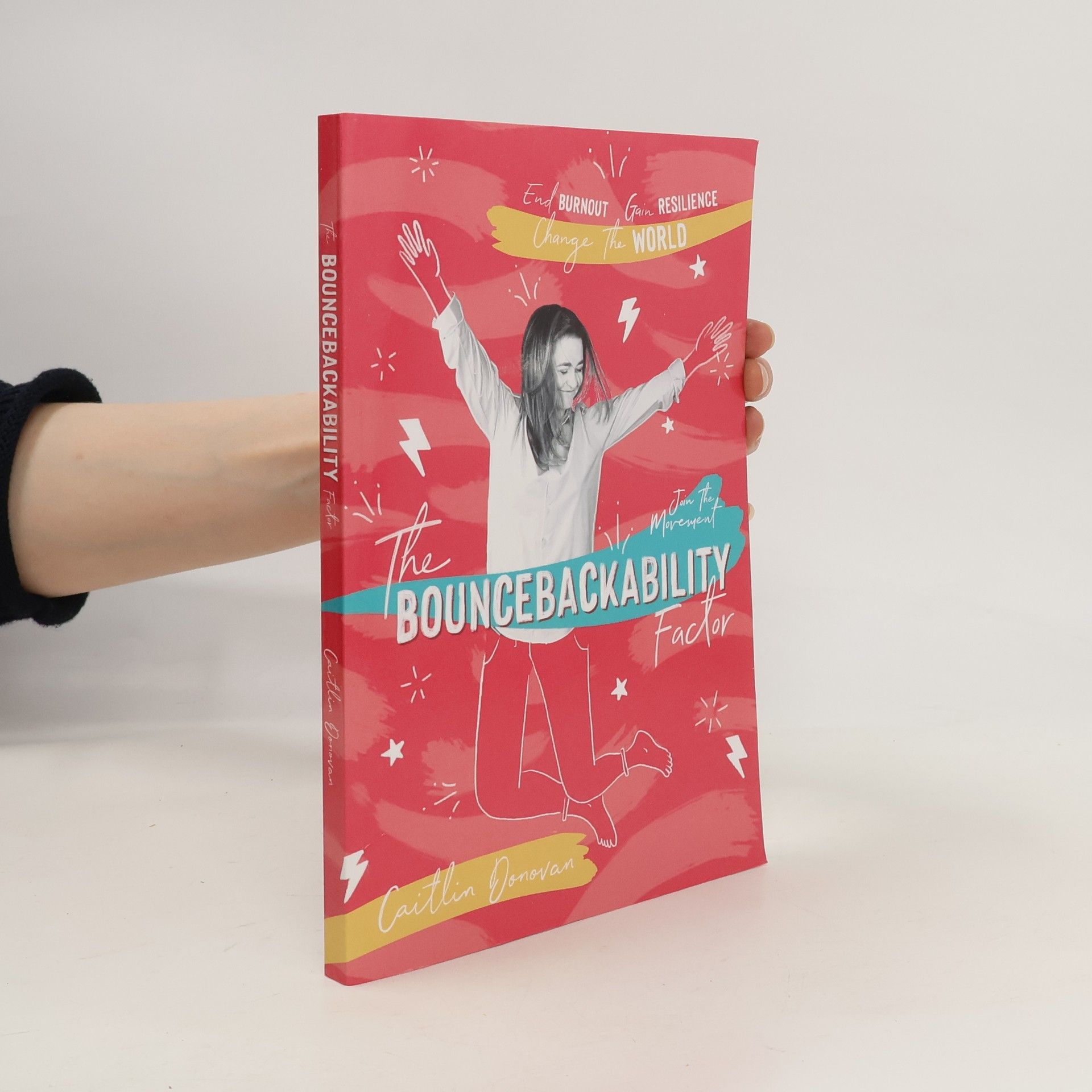 Caitlin Donovan The Bouncebackability Factor