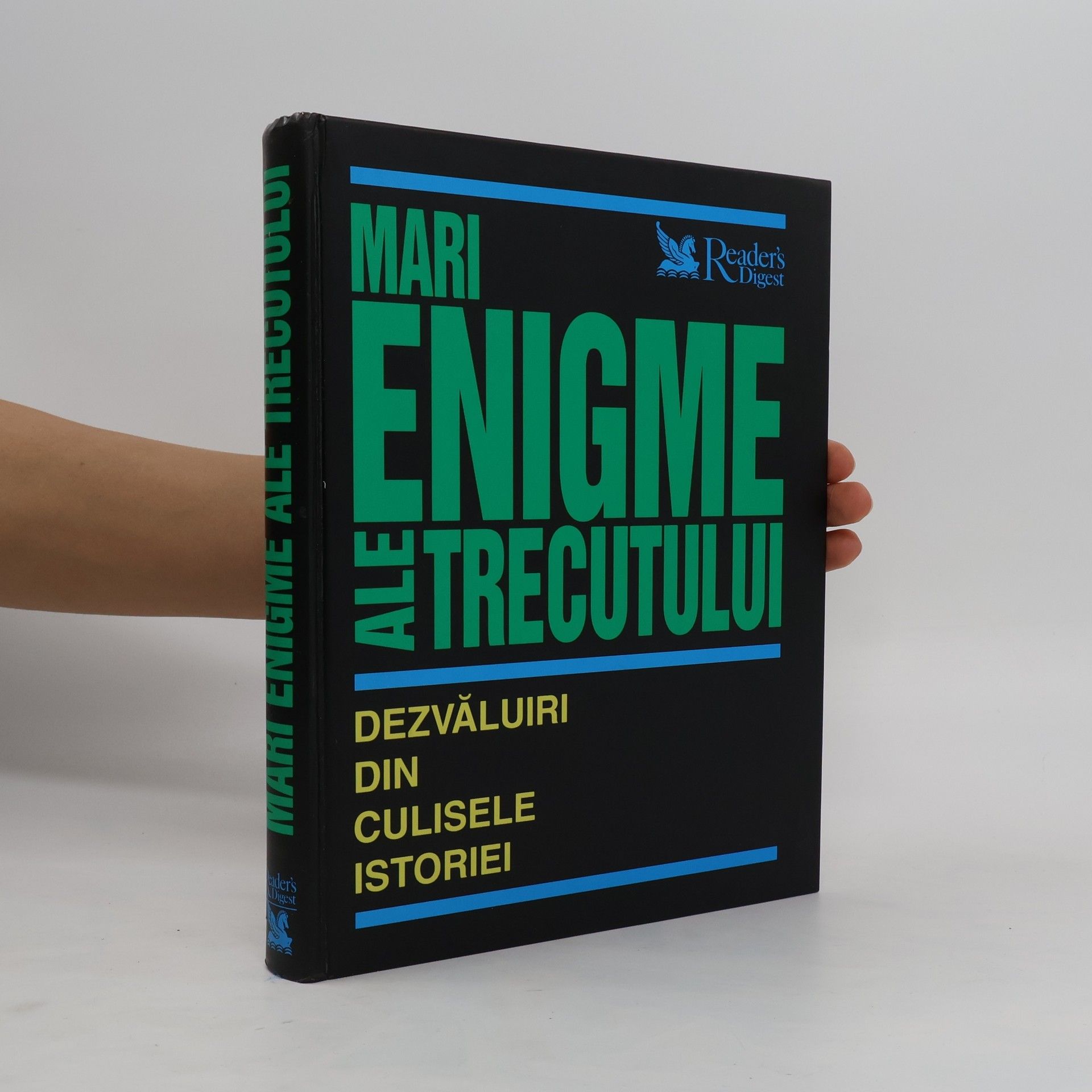 Autorenkollektiv Mari enigme ale trecutului