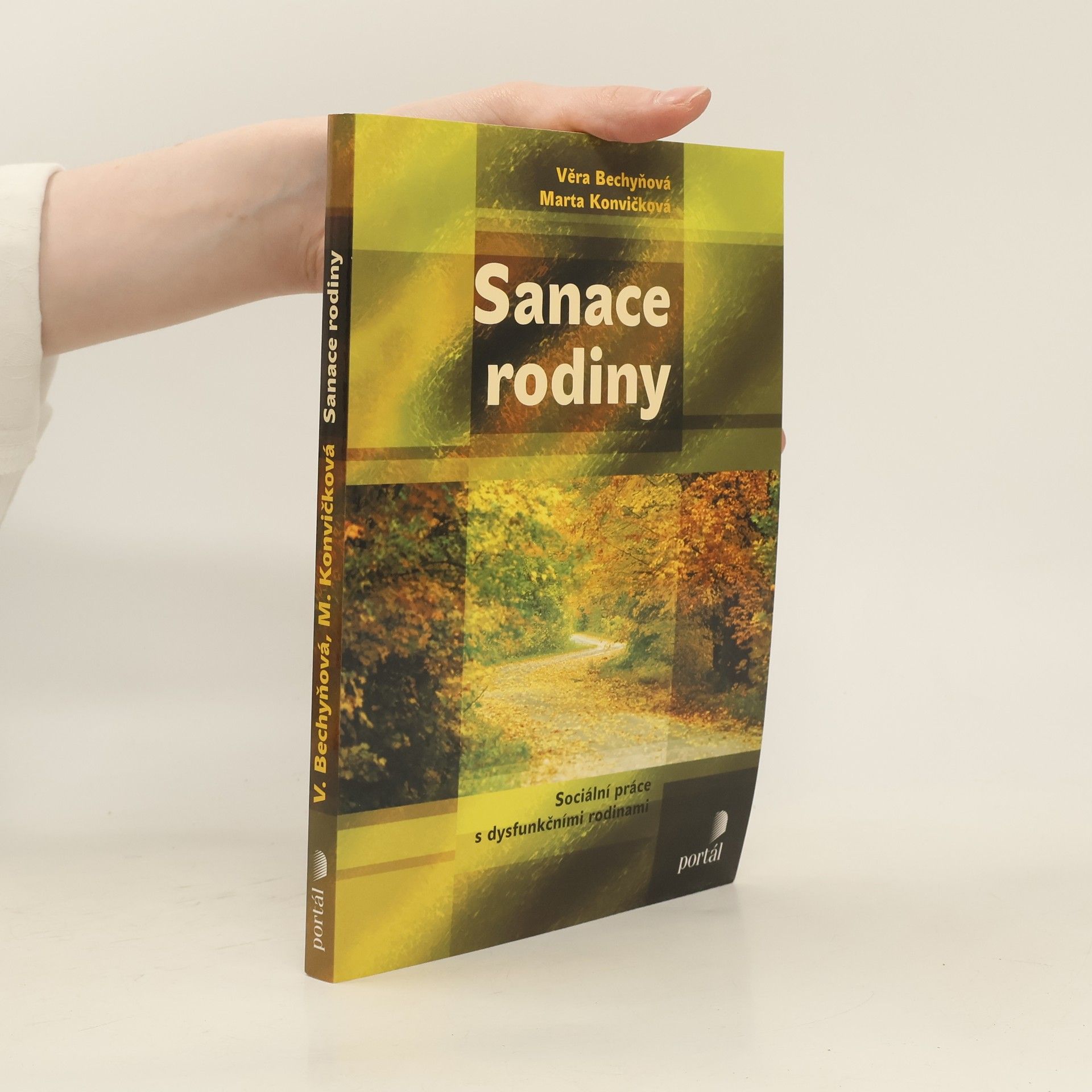Věra Bechyňová Sanace rodiny